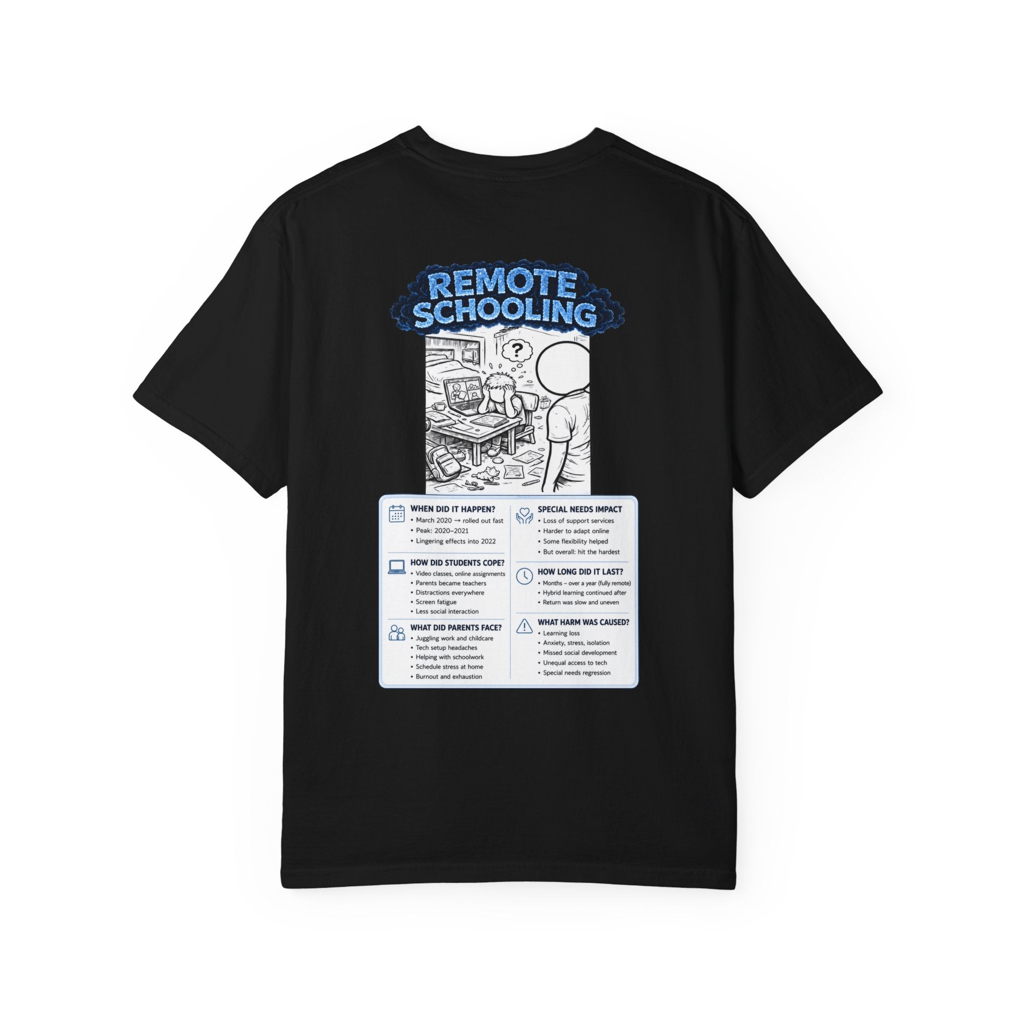 I Survived 2020 —  LOCKDOWN S3:E3: Director's Cut "Remote Schooling" Unisex Garment-Dyed T-shirt