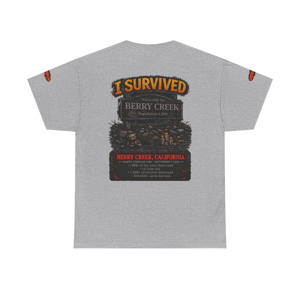 I Survived 2020 — Director's Cut S2:E1 "Berry Creek" | Wildfire Edition Memorial Unisex Heavy Cotton Tee (SPECIAL EDITION)