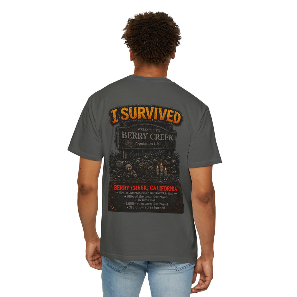 I Survived 2020 — Director's Cut S2:E1 "Berry Creek" | Wildfire Edition Memorial Unisex Garment-Dyed T-shirt