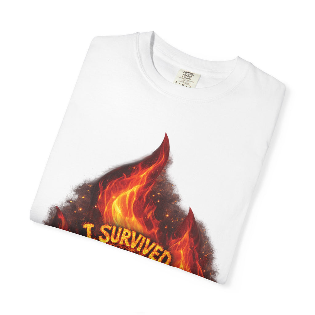 I Survived 2020 — Director's Cut S2:E2 "The Bobcat Fire" | Wildfire Edition Memorial Unisex Garment-Dyed T-shirt