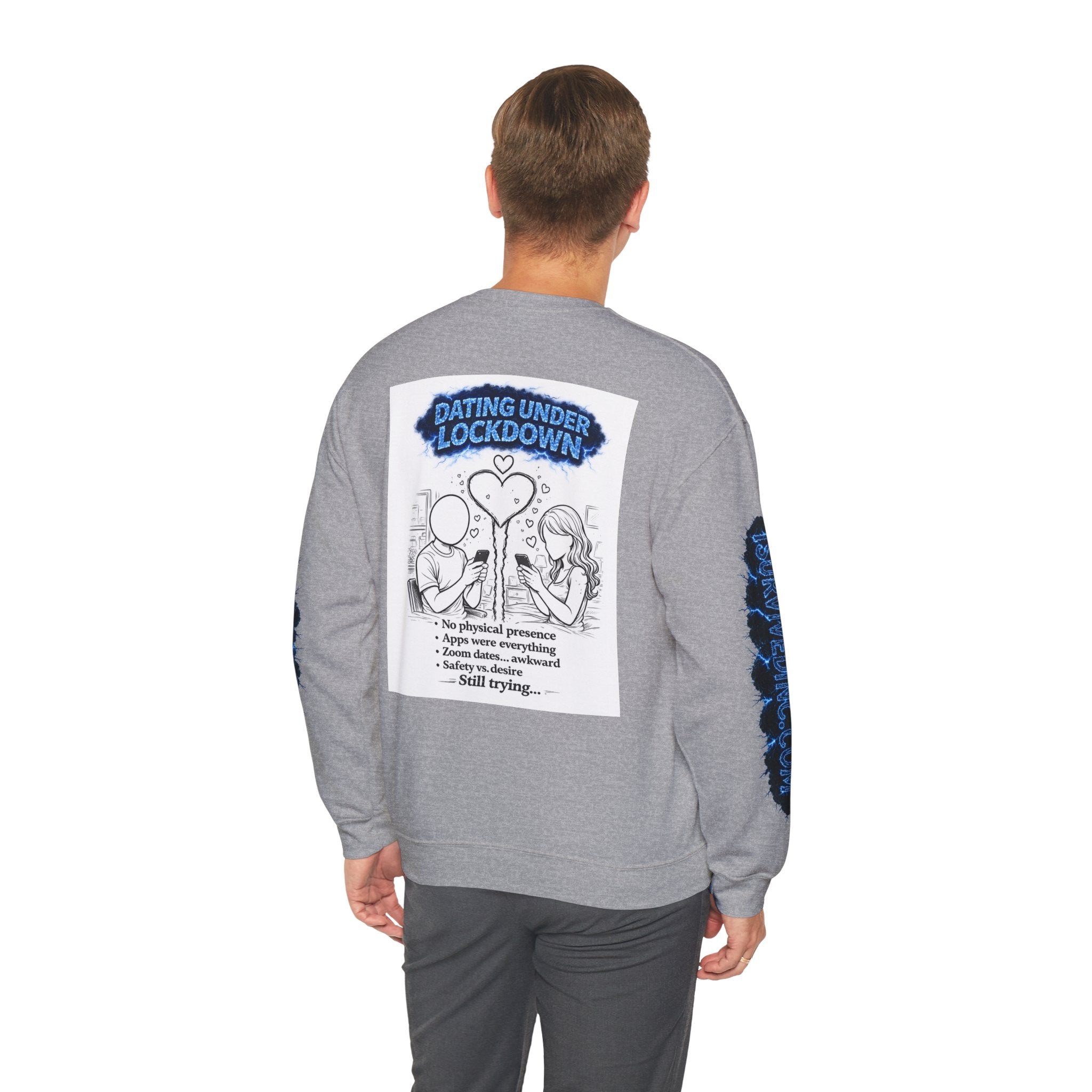 I Survived 2020 — S3:E2 "Dating Under Lockdown" | Lockdown Edition Documentary Unisex Heavy Blend™ Crewneck Sweatshirt