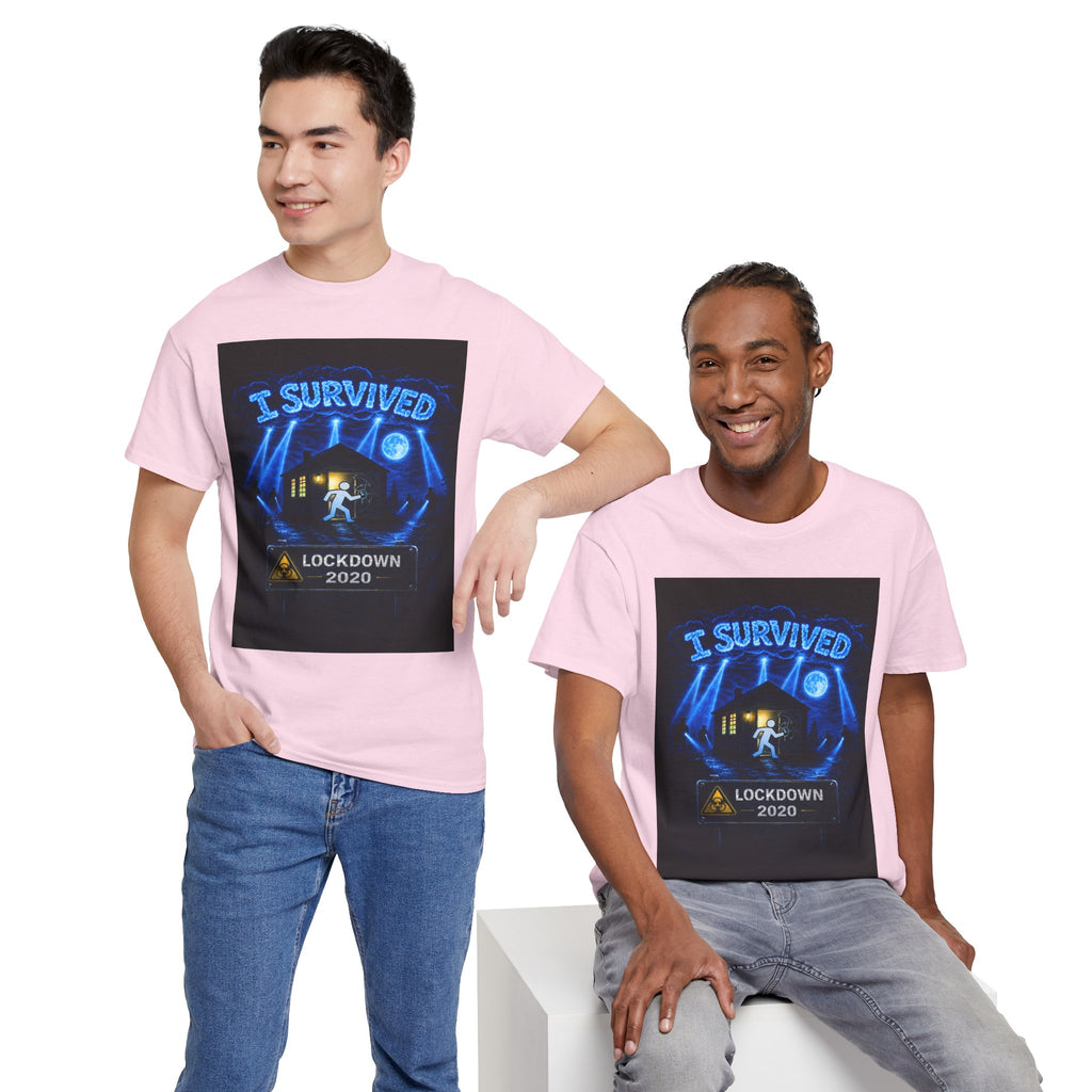 I Survived 2020 — LOCKDOWN S3:E4: "Working From Home" Unisex Heavy Cotton Tee
