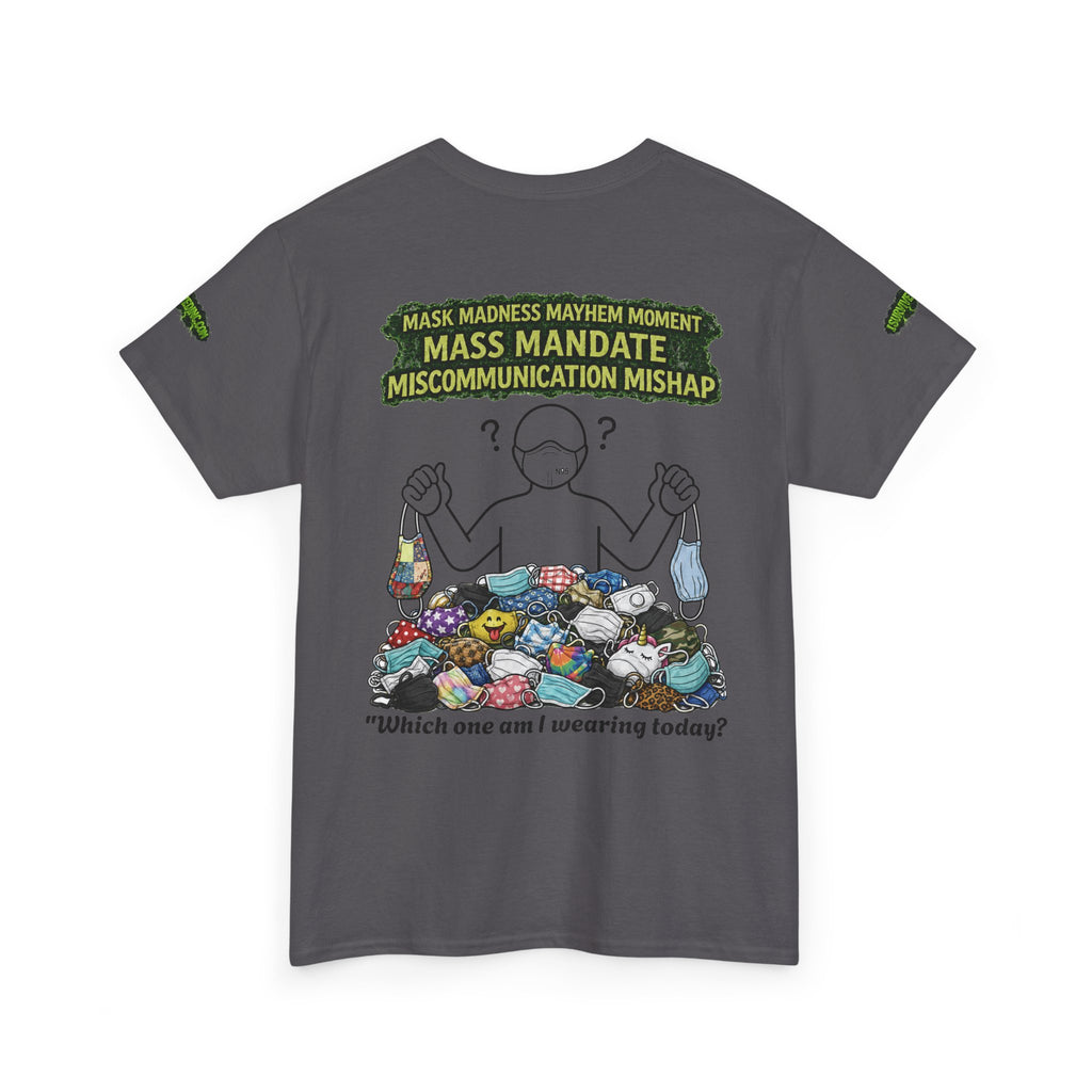 I Survived 2020 — S1:E4 "Mask Madness Mayhem Moment" | Pandemic Edition Unisex Heavy Cotton Tee (SPECIAL EDITION)