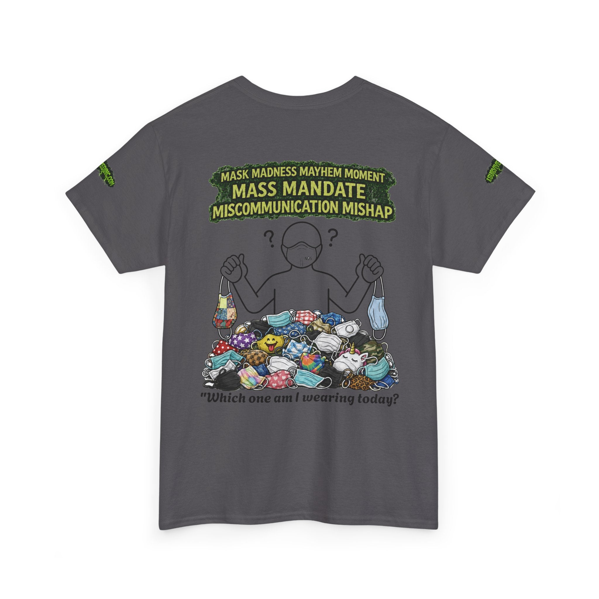 I Survived 2020 — S1:E4 "Mask Madness Mayhem Moment" | Pandemic Edition Unisex Heavy Cotton Tee (SPECIAL EDITION)