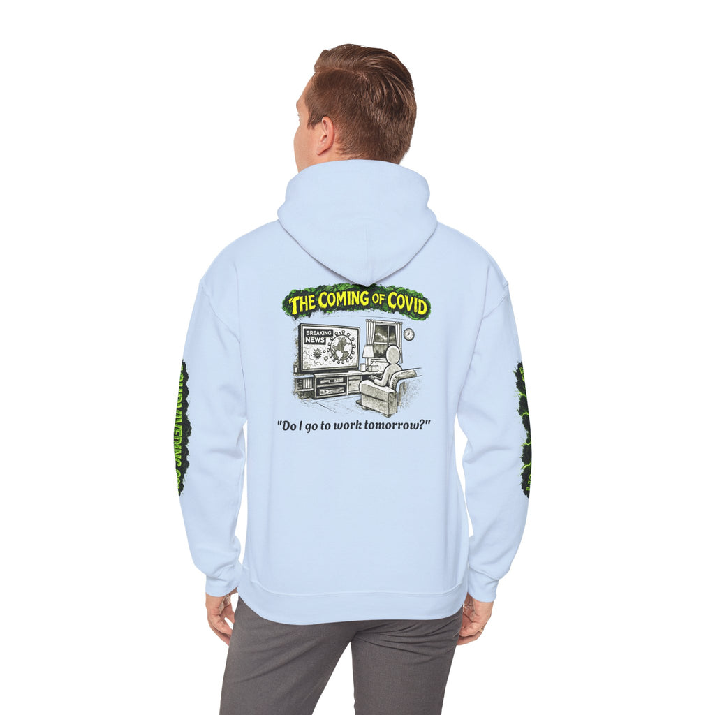 I Survived 2020 — PANDEMIC S1:E2: "The Coming of COVID" Hoodie