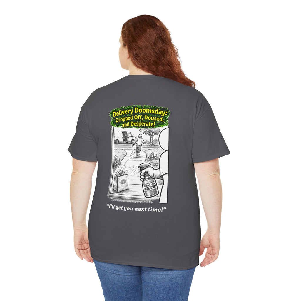 I Survived 2020 —  PANDEMIC S1:E5: Director's Cut "Delivery Doomsday" Unisex Heavy Cotton Tee