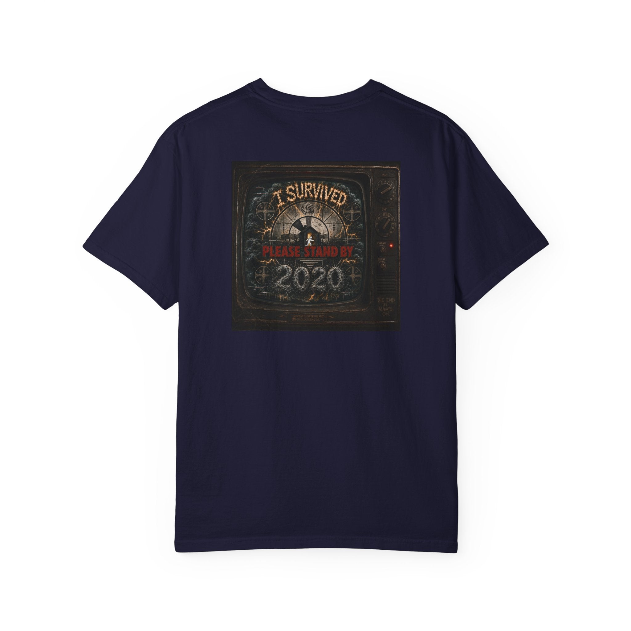 I Survived 2020 — "Please Stand By" Test Pattern Tee Summer Premier Unisex Garment-Dyed T-shirt