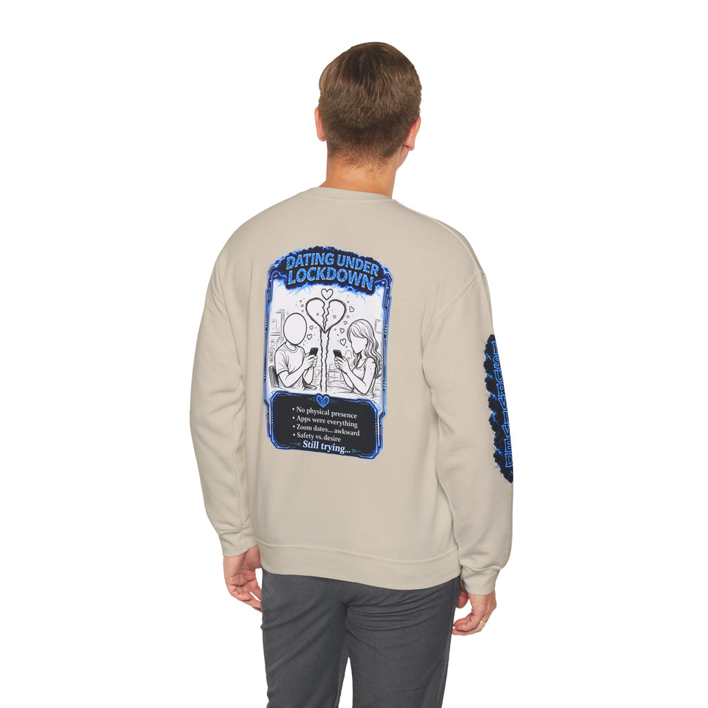 I Survived 2020 — LOCKDOWN S3:E2: Director's Cut Special Edition "Dating Under Lockdown" Unisex Heavy Blend™ Crewneck Sweatshirt