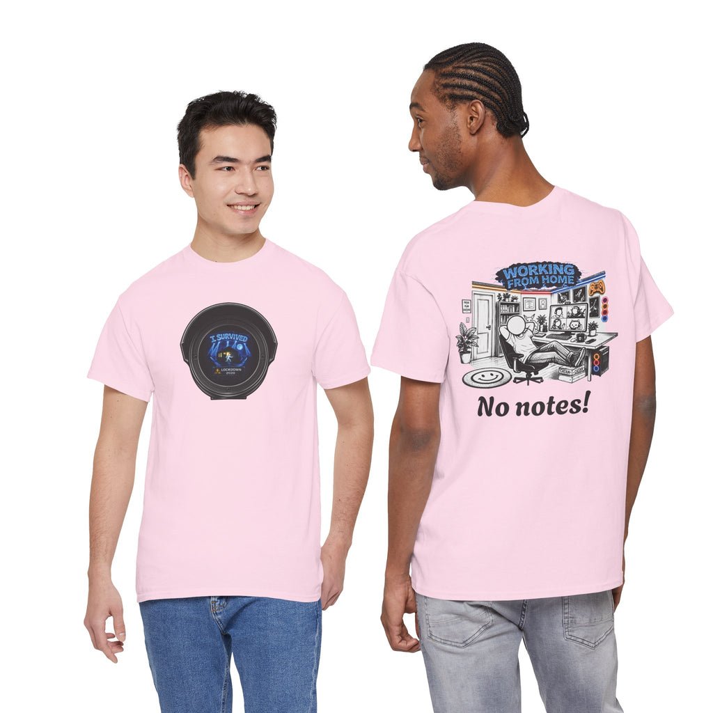 I Survived 2020 — LOCKDOWN S3:E4: Director's Cut "Working From Home" Unisex Heavy Cotton Tee