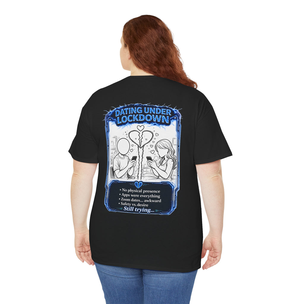 I Survived 2020 — LOCKDOWN S3:E2: "Dating Under Lockdown" Documentary Tee