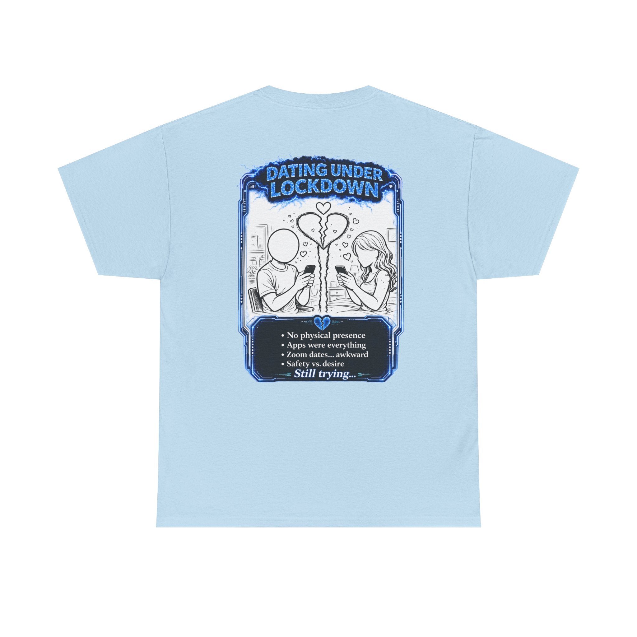 I Survived 2020 — LOCKDOWN S3:E2: Director's Cut "Dating Under Lockdown" Documentary Tee