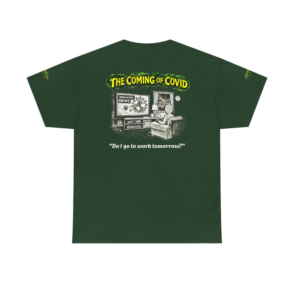 I Survived 2020 — PANDEMIC S1:E2: Special Edition "The Coming of COVID" Unisex Heavy Cotton Tee