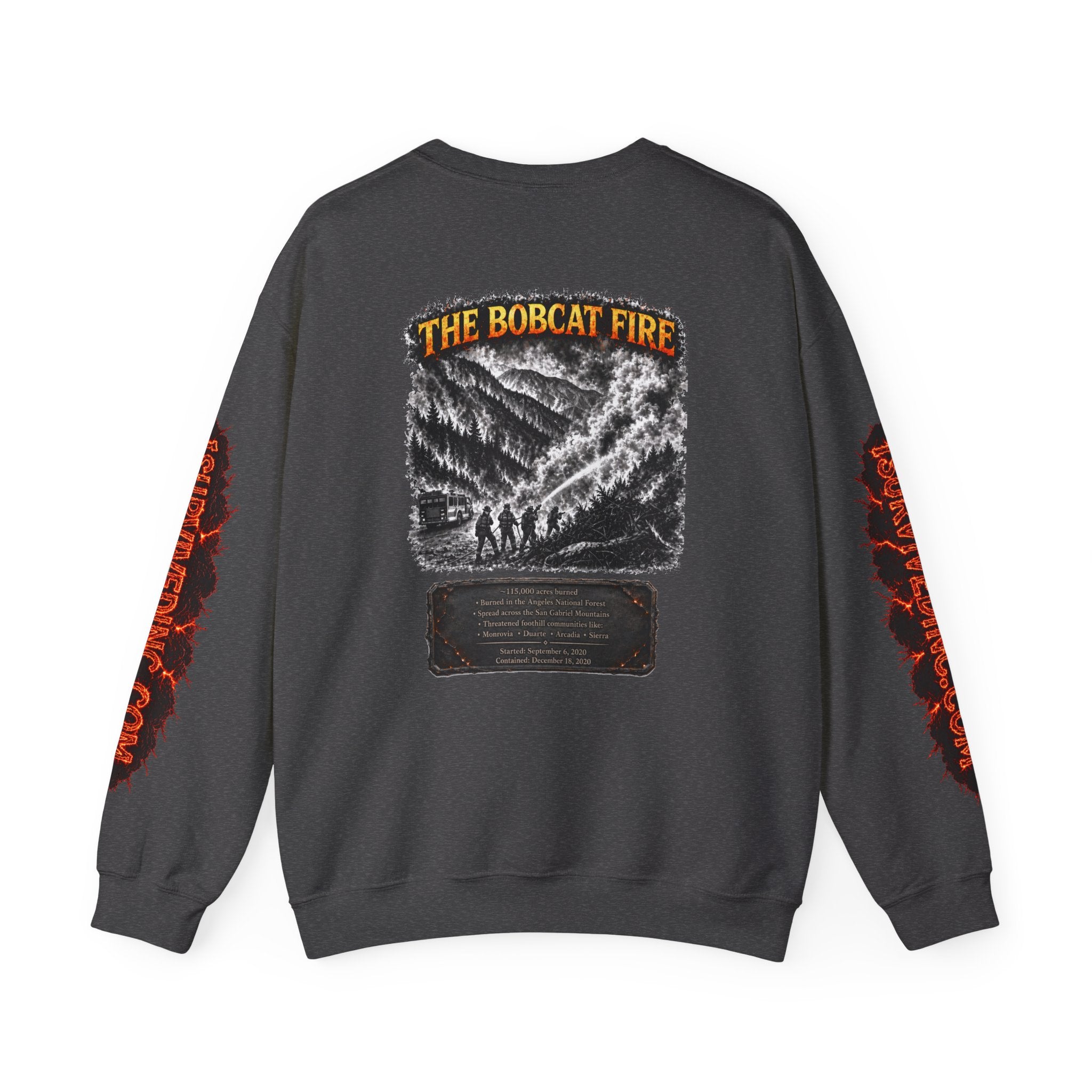 I Survived 2020 — WILDFIRES S2:E2: "The Bobcat Fire" Memorial Unisex Heavy Blend™ Crewneck Sweatshirt