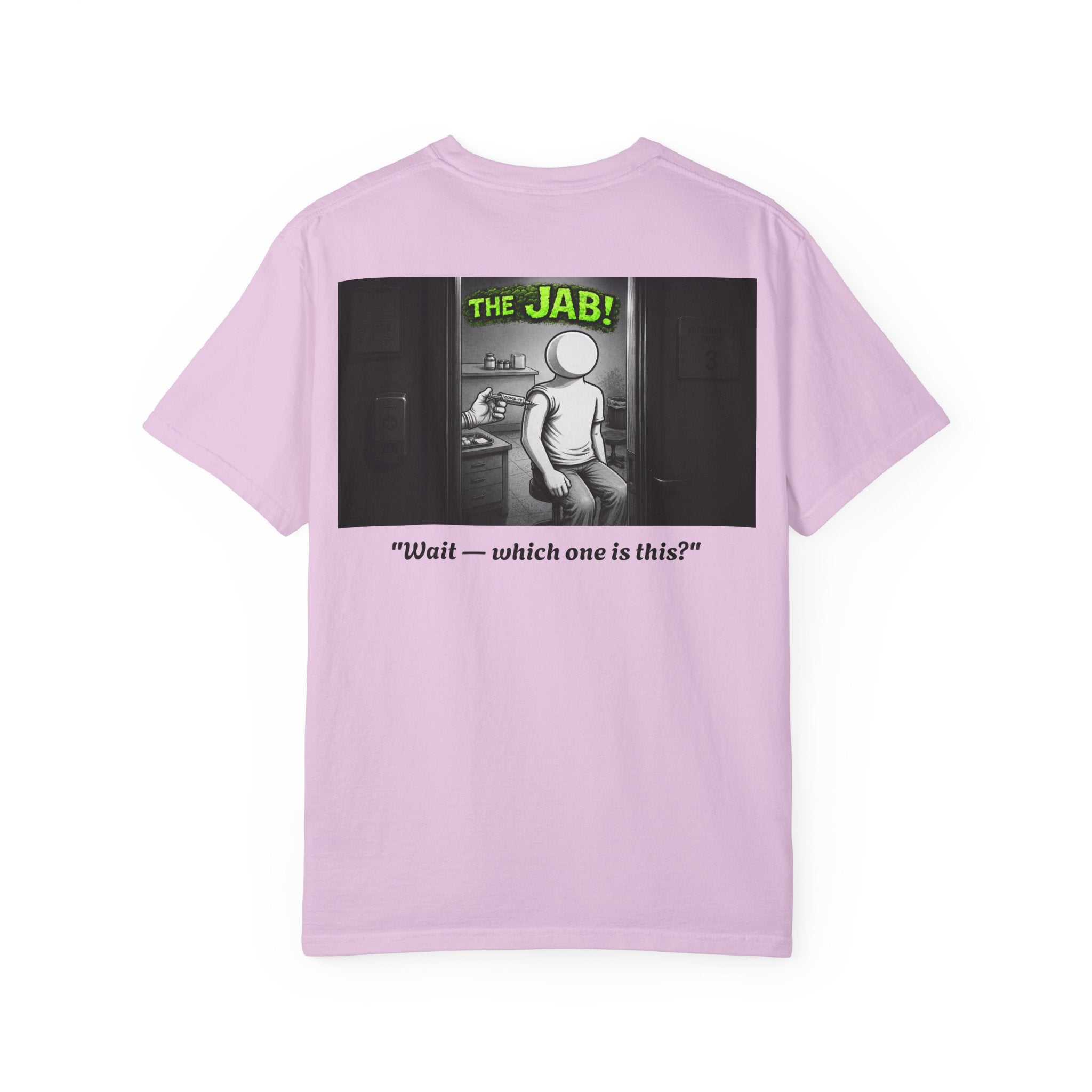 I Survived 2020 — Director's Cut S1:E3 "The Jab!" | Pandemic Edition Unisex Garment-Dyed T-shirt