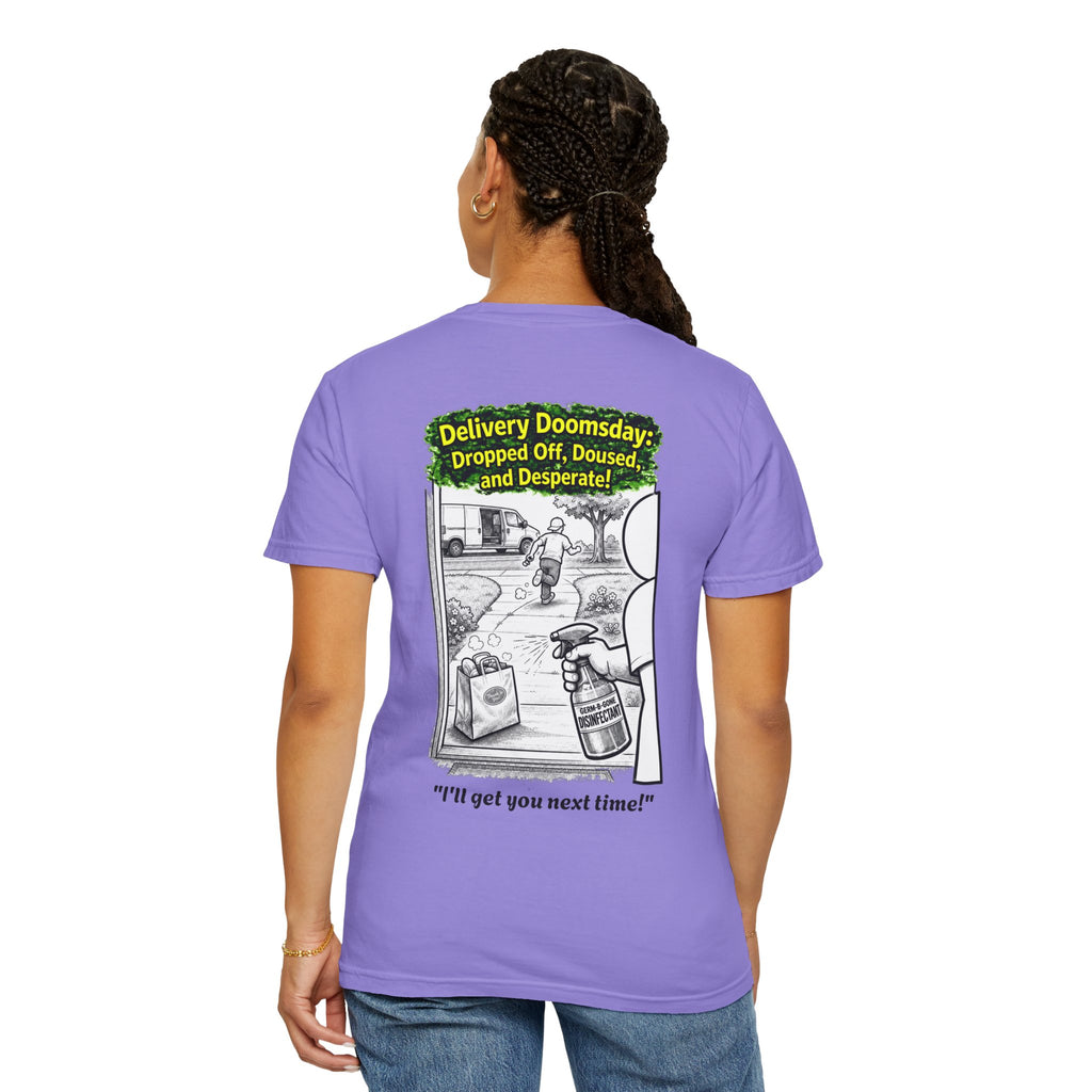 I Survived 2020 — PANDEMIC S1:E5: Director's Cut "Delivery Doomsday" Unisex Garment-Dyed T-shirt