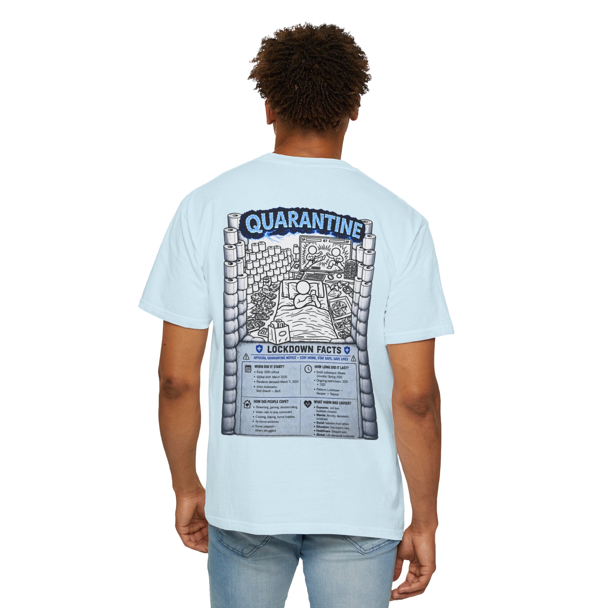 I Survived 2020 — LOCKDOWN S3:E1: "Quarantine" Unisex Garment-Dyed T-shirt