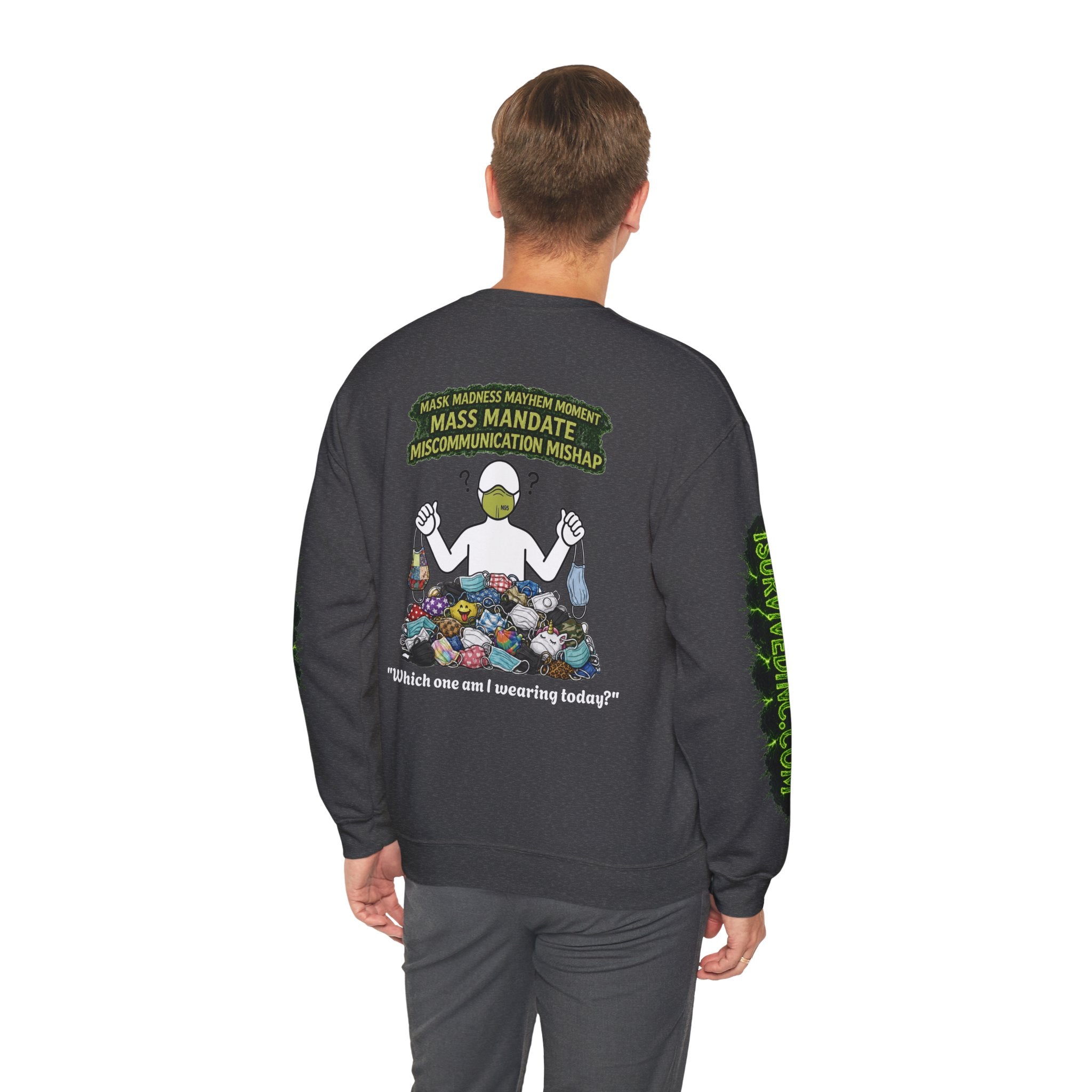 I Survived 2020 — S1:E4 "Mask Madness Mayhem Moment" | Pandemic Edition Unisex Heavy Blend™ Crewneck Sweatshirt