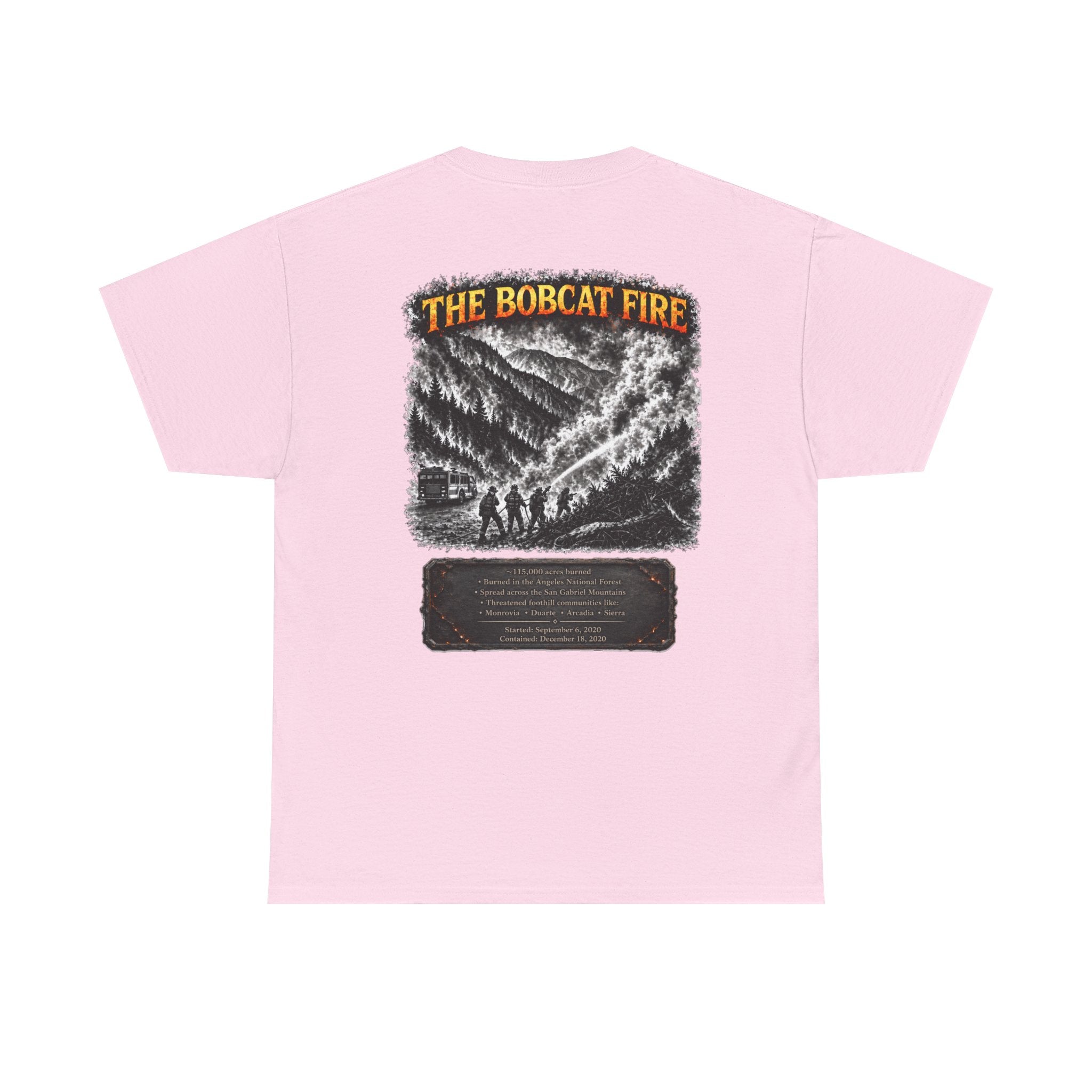 I Survived 2020 — Director's Cut S2:E2 "The Bobcat Fire" | Wildfire Edition Memorial Unisex Heavy Cotton Tee