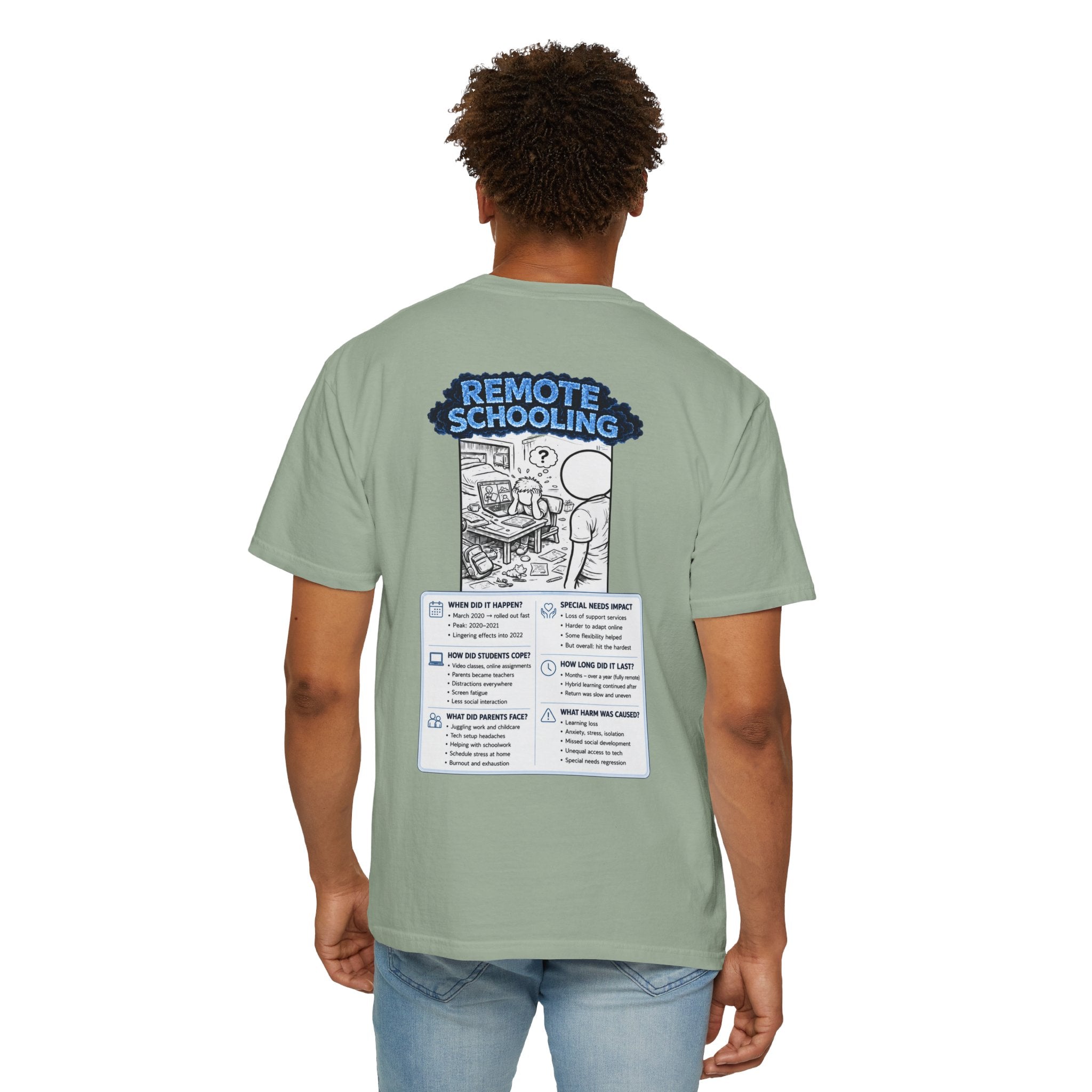 I Survived 2020 —  LOCKDOWN S3:E3: Director's Cut "Remote Schooling" Unisex Garment-Dyed T-shirt