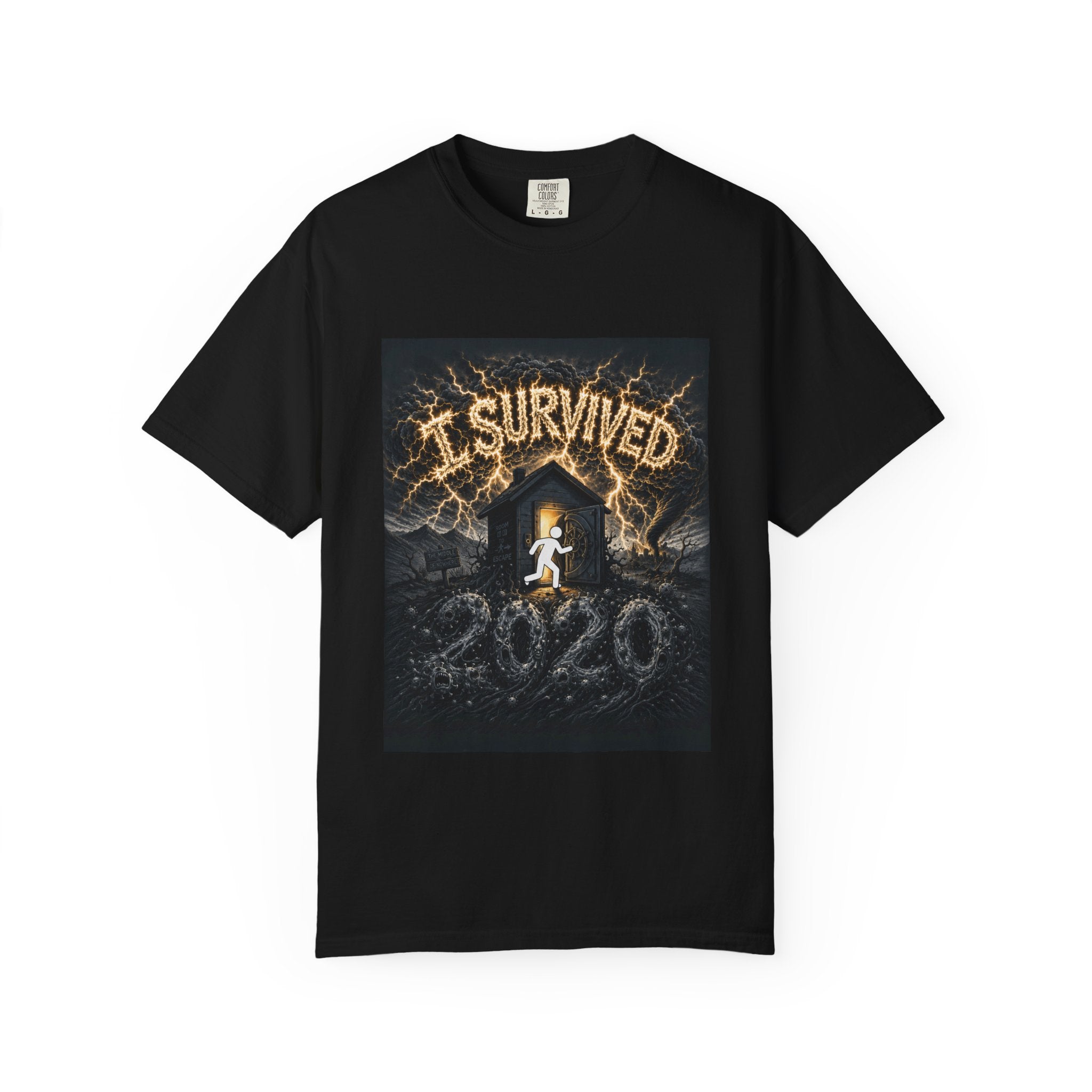 I Survived 2020 — Original Design Teaser Tee | Season 1 Premiere Drop Unisex Garment-Dyed T-shirt