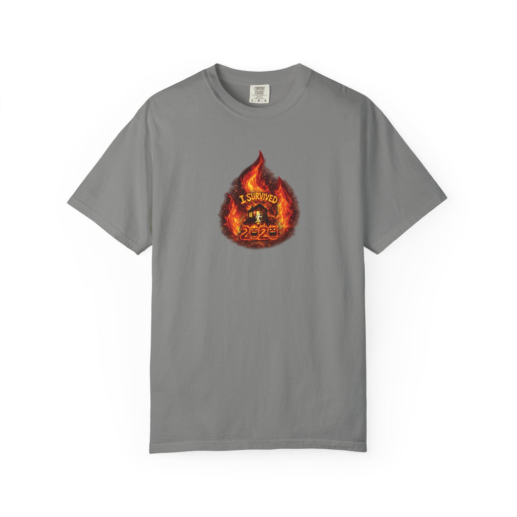 I Survived 2020 — WILDFIRES S2:E1: Director's Cut "Berry Creek" Memorial Unisex Garment-Dyed T-shirt