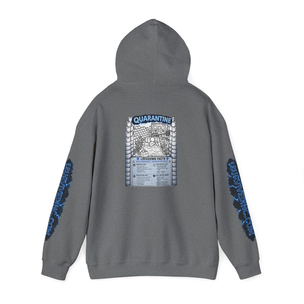 I Survived 2020 — LOCKDOWN S3:E1: "Quarantine" Hoodie