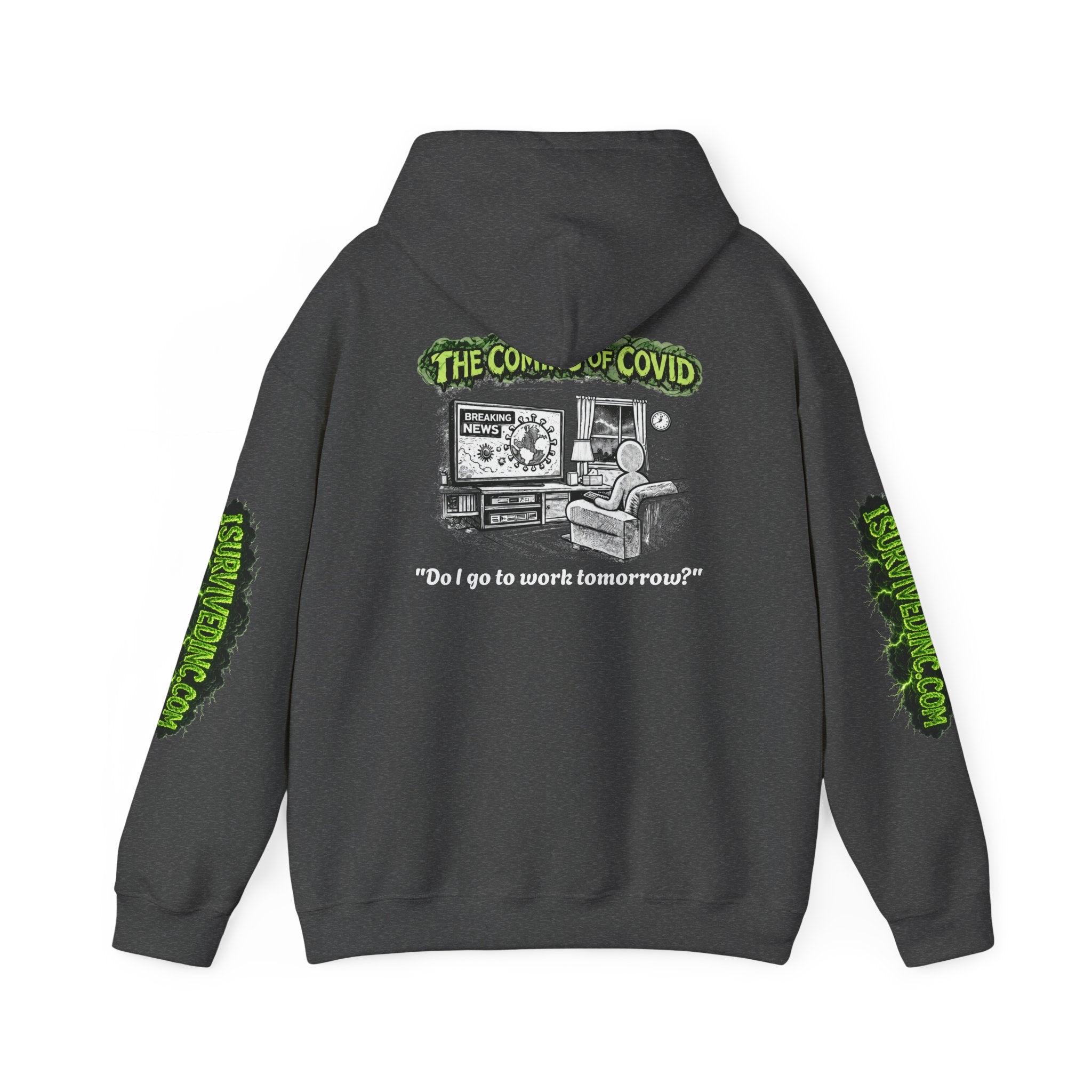 I Survived 2020 — S1:E2 "The Coming of COVID" | Pandemic Edition Hoodie Sweatshirt