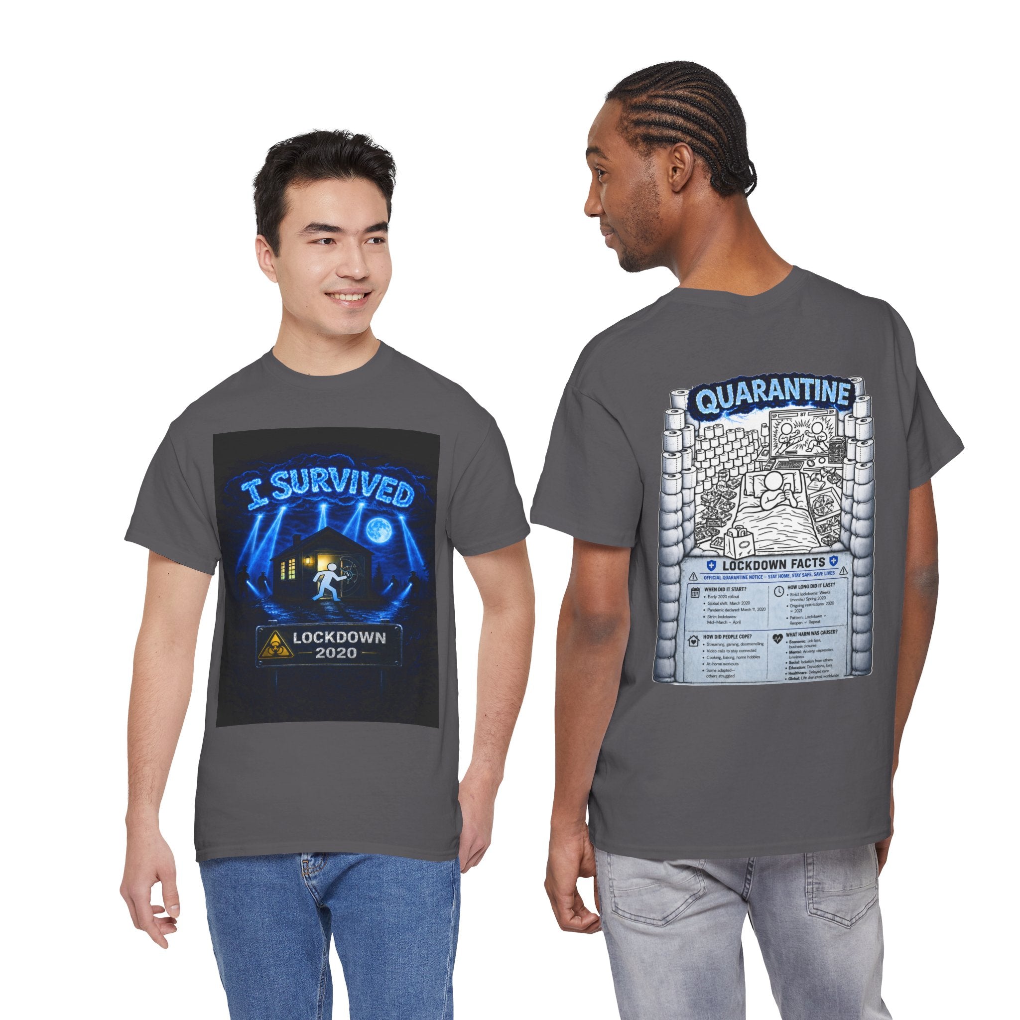 I Survived 2020 — LOCKDOWN S3:E1: "Quarantine" Unisex Heavy Cotton Tee