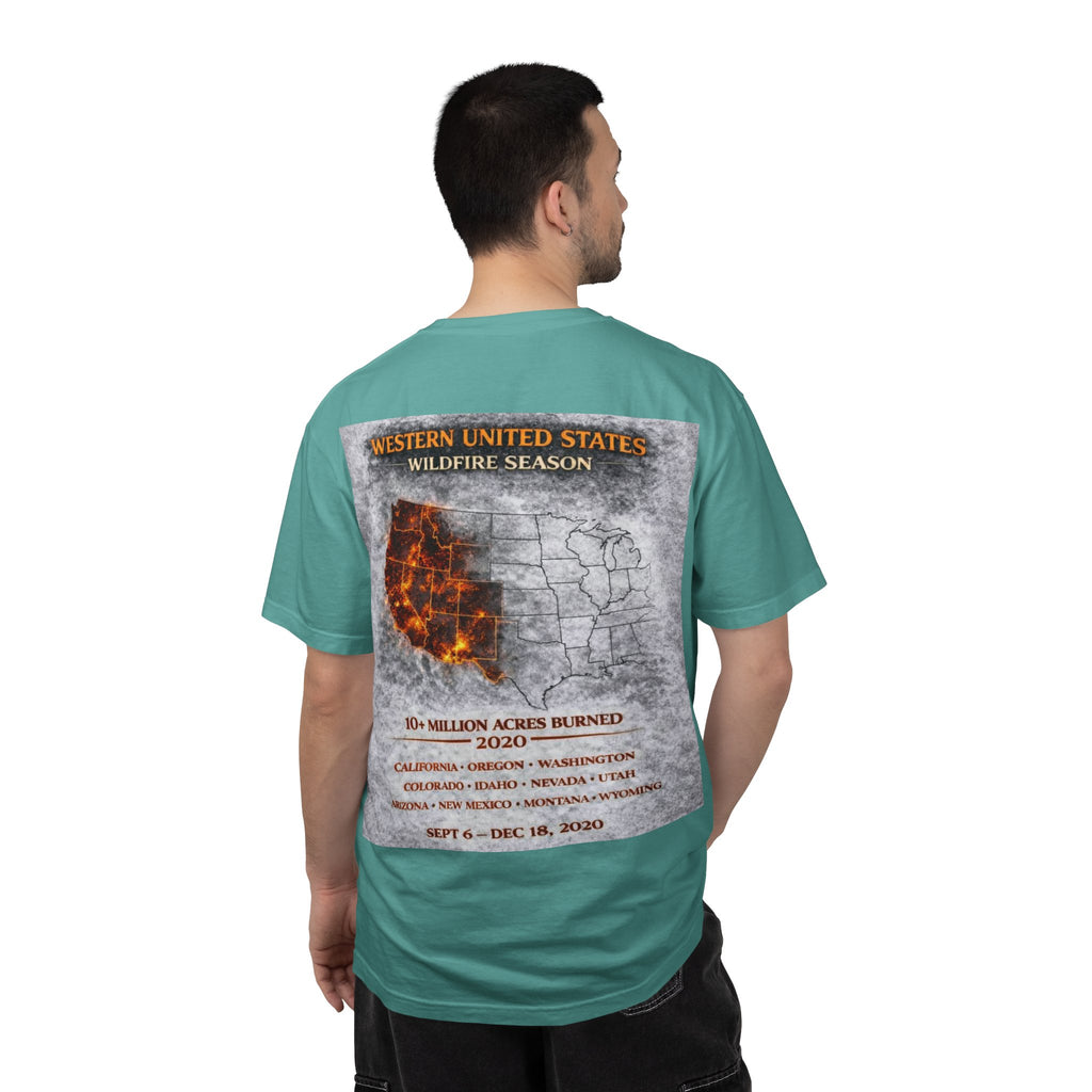 I Survived 2020 — S2:E4 "Western U.S. Wildfire Season" | Mid-Season Finale Pt. 1 | Wildfire Edition Memorial Unisex Garment-Dyed T-shirt