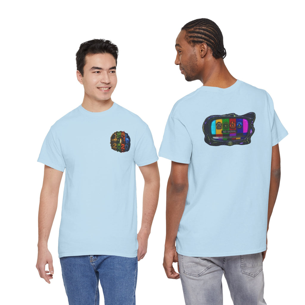 I Survived 2020 — "No Signal" Test Pattern Tee Alien Broadcast Finale Summer Premiere Unisex Heavy Cotton Tee