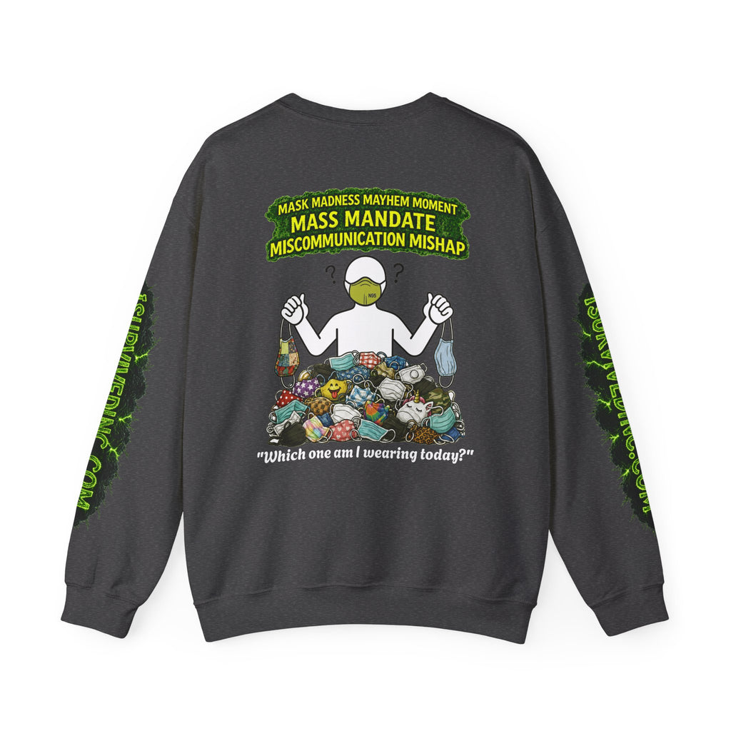 I Survived 2020 — PANDEMIC S1:E4: "Mask Madness" Unisex Heavy Blend™ Crewneck Sweatshirt