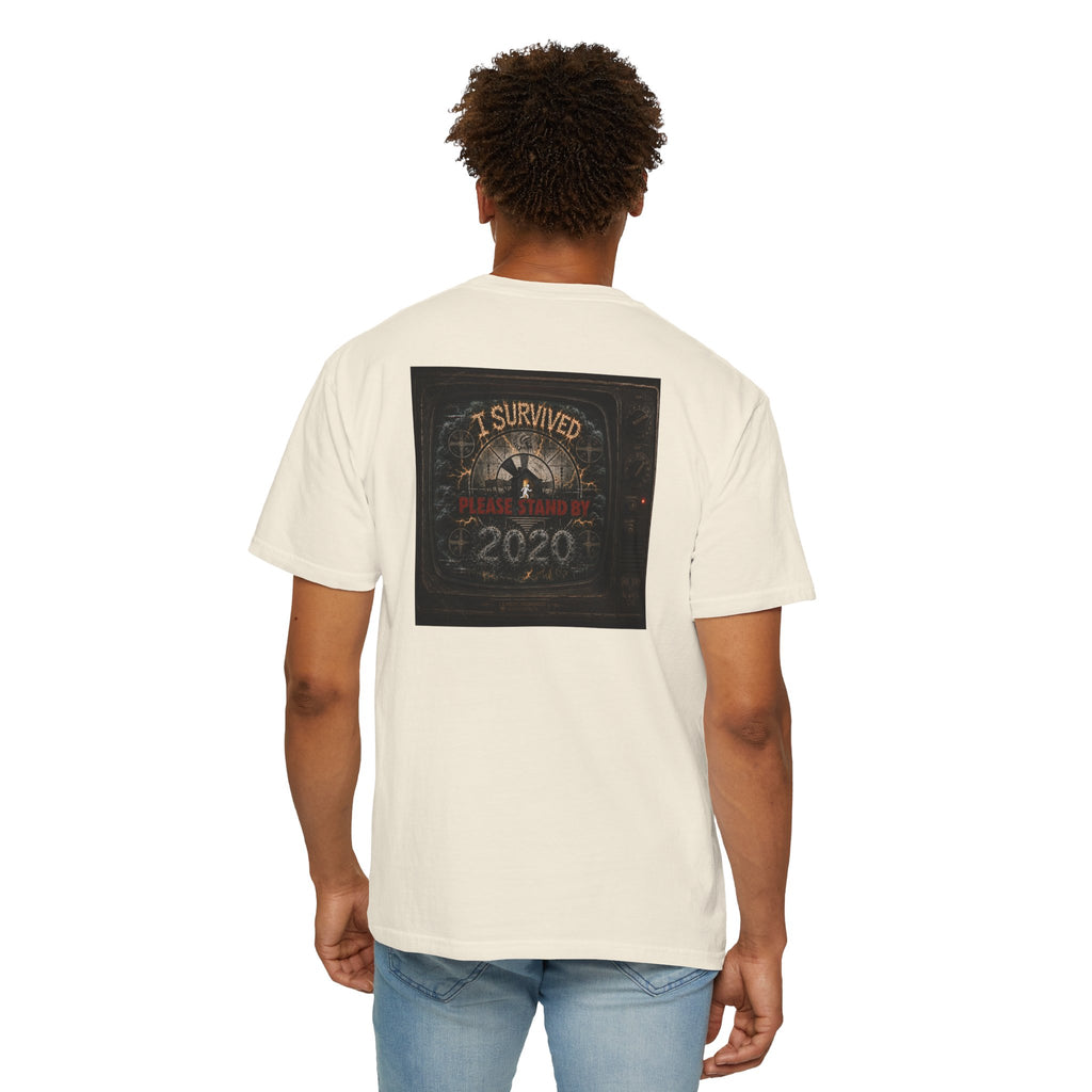 I Survived 2020 — "Please Stand By" Test Pattern Tee Summer Premier Unisex Garment-Dyed T-shirt