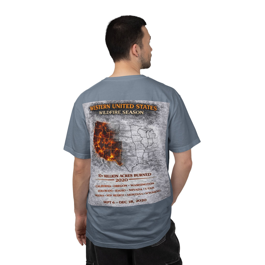 I Survived 2020 — S2:E4 "Western U.S. Wildfire Season" | Mid-Season Finale Pt. 1 | Wildfire Edition Memorial Unisex Garment-Dyed T-shirt