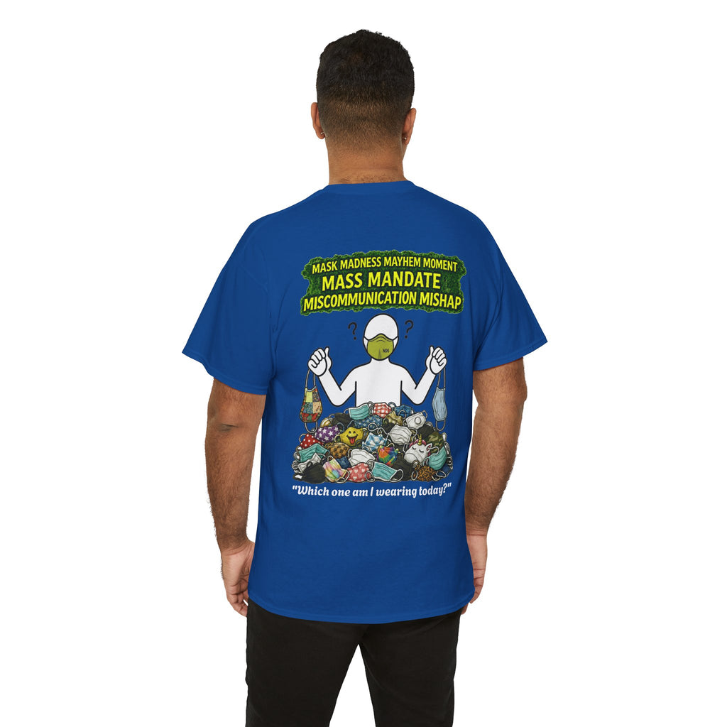 I Survived 2020 — PANDEMIC S1:E4: Director's Cut "Mask Madness" Unisex Heavy Cotton Tee