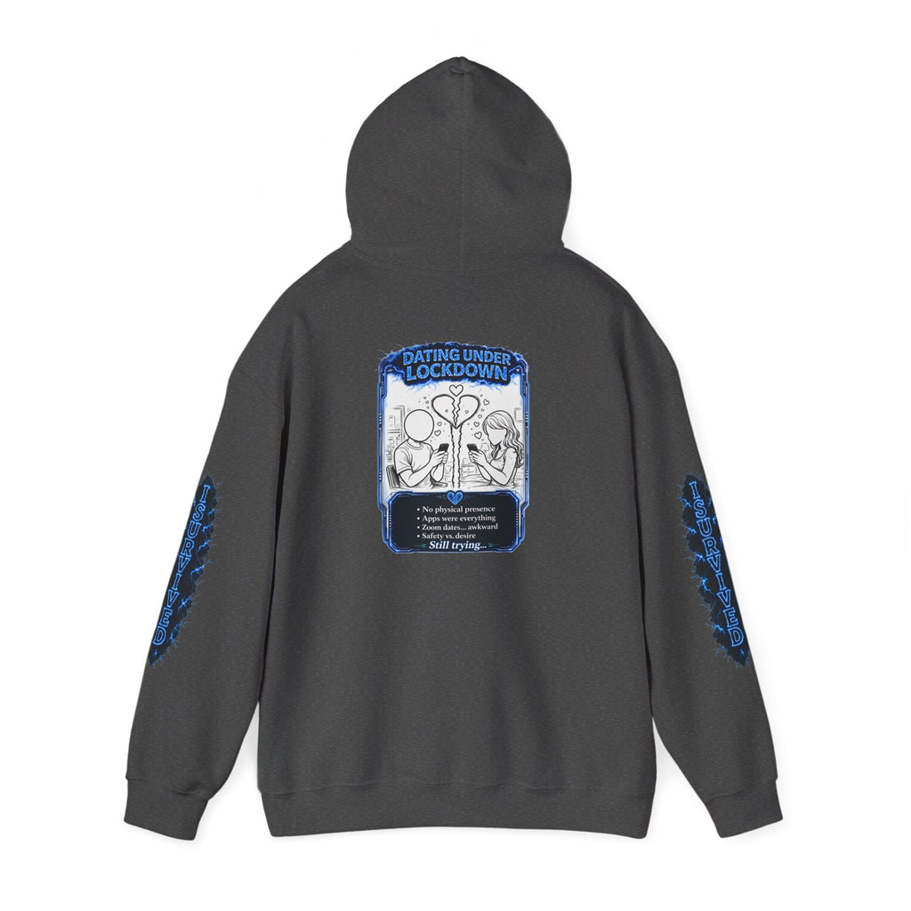 I Survived 2020 — LOCKDOWN S3:E2: Director's Cut "Dating Under Lockdown" Hoodie