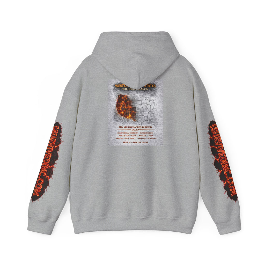 I Survived 2020 — S2:E4 "Western U.S. Wildfire Season" | Mid-Season Finale Pt. 1 | Wildfire Edition Memorial Hoodie Sweatshirt