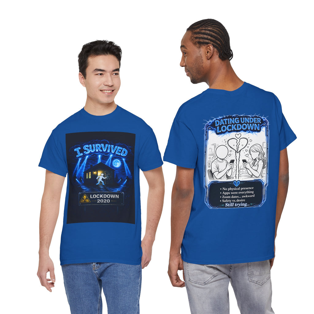 I Survived 2020 — LOCKDOWN S3:E2: "Dating Under Lockdown" Documentary Tee