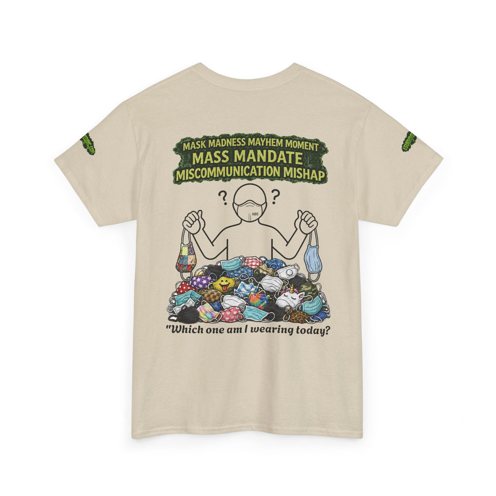 I Survived 2020 — S1:E4 "Mask Madness Mayhem Moment" | Pandemic Edition Unisex Heavy Cotton Tee (SPECIAL EDITION)