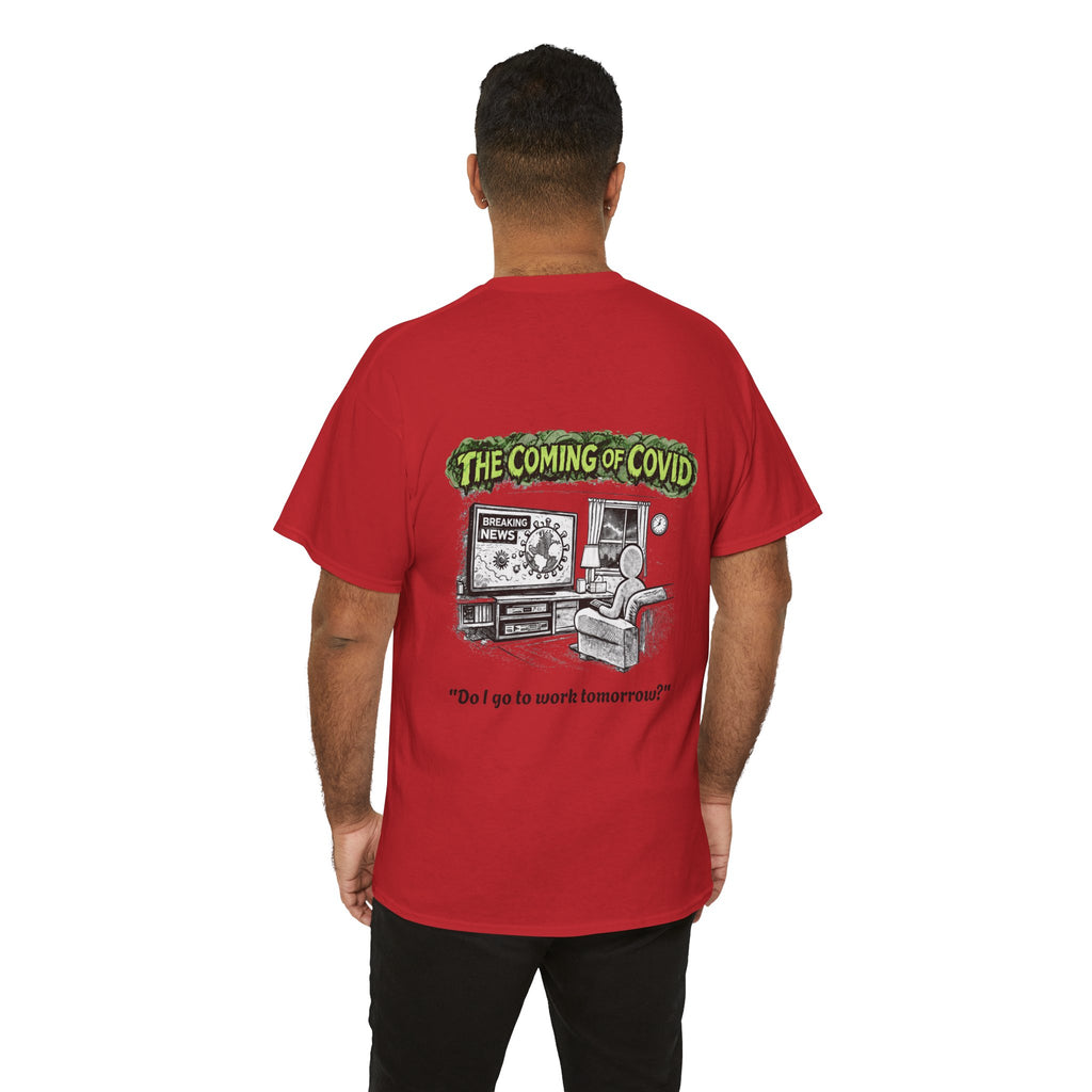 I Survived 2020 — S1:E2 "The Coming of COVID" | Pandemic Edition Unisex Heavy Cotton Tee