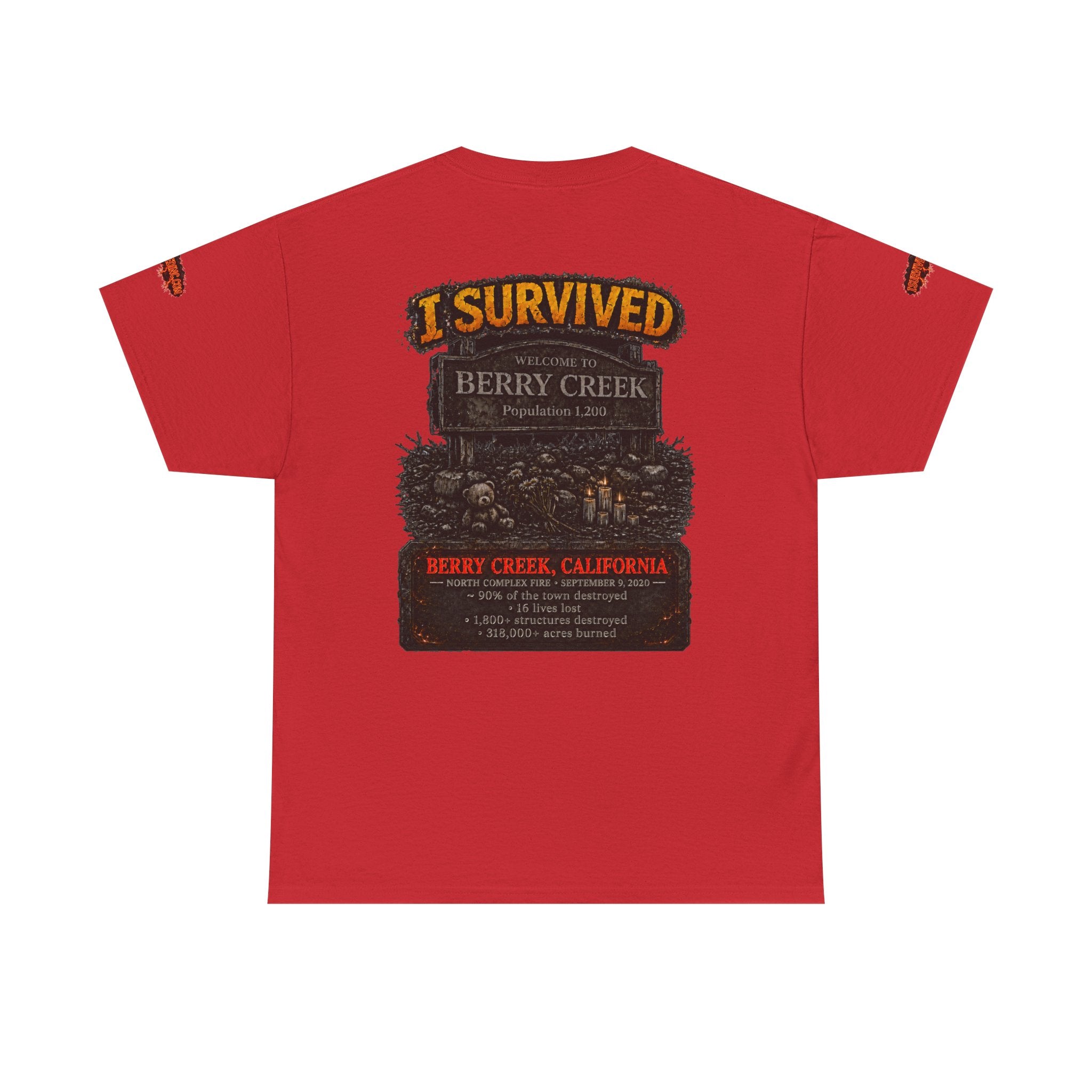 I Survived 2020 — WILDFIRES S2:E1: Special Edition "Berry Creek" Memorial Unisex Heavy Cotton Tee