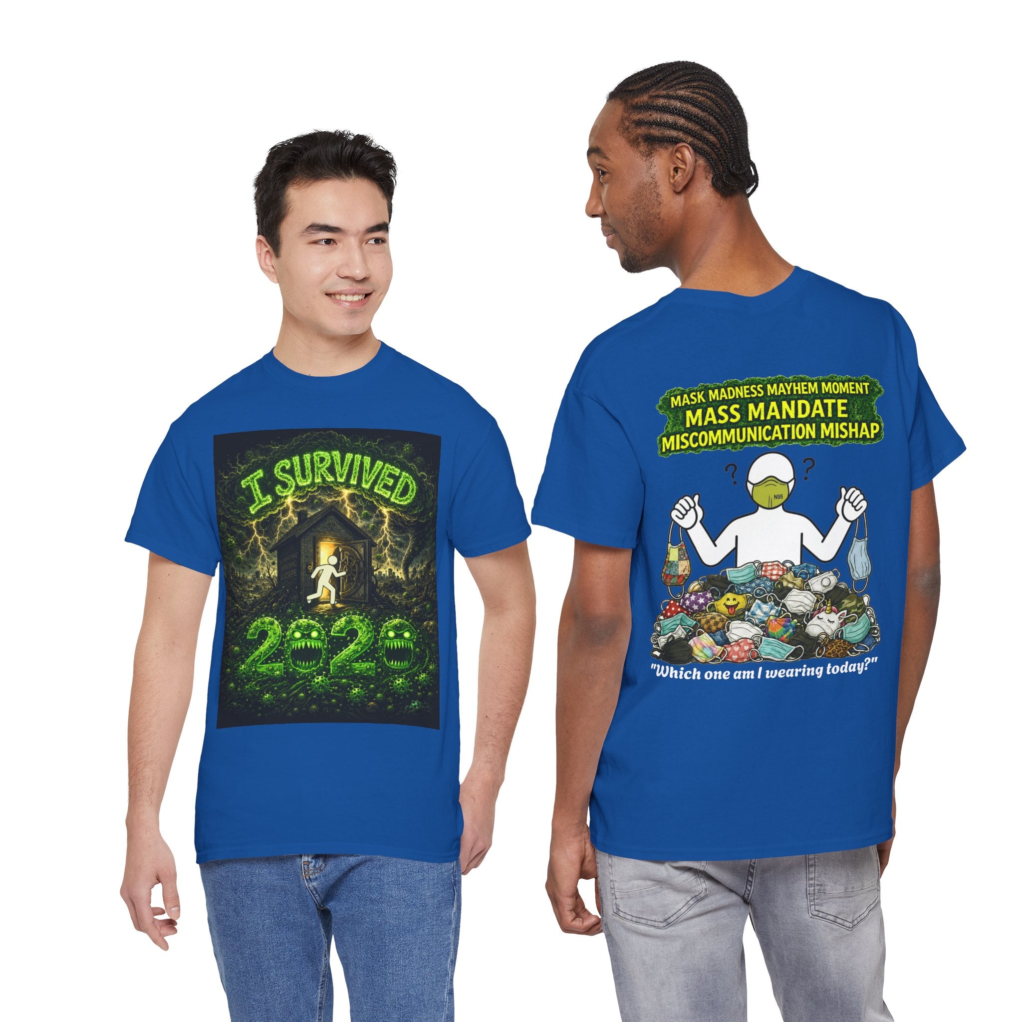 Sobreviví al 2020 — T1:E4 "Caos en Mascarillas: Un Momento de Locura" | Camiseta Unisex de Algodón Grueso Edición Pandemia (EDICIÓN ESPECIAL)