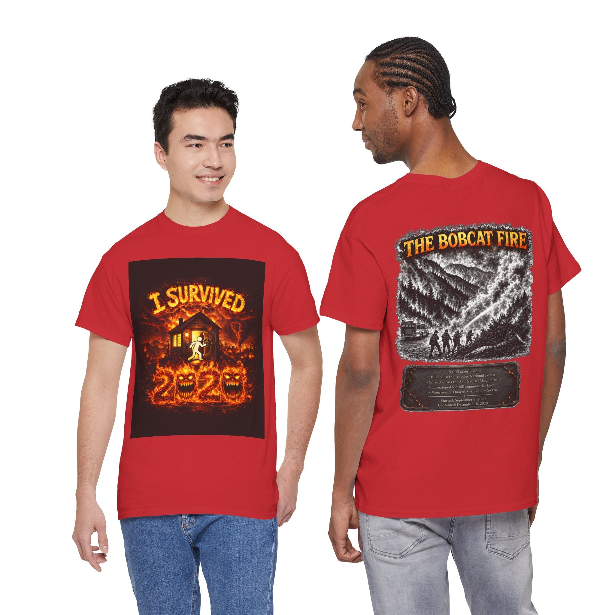 I Survived 2020 — WILDFIRES S2:E2: "The Bobcat Fire" Memorial Unisex Heavy Cotton Tee