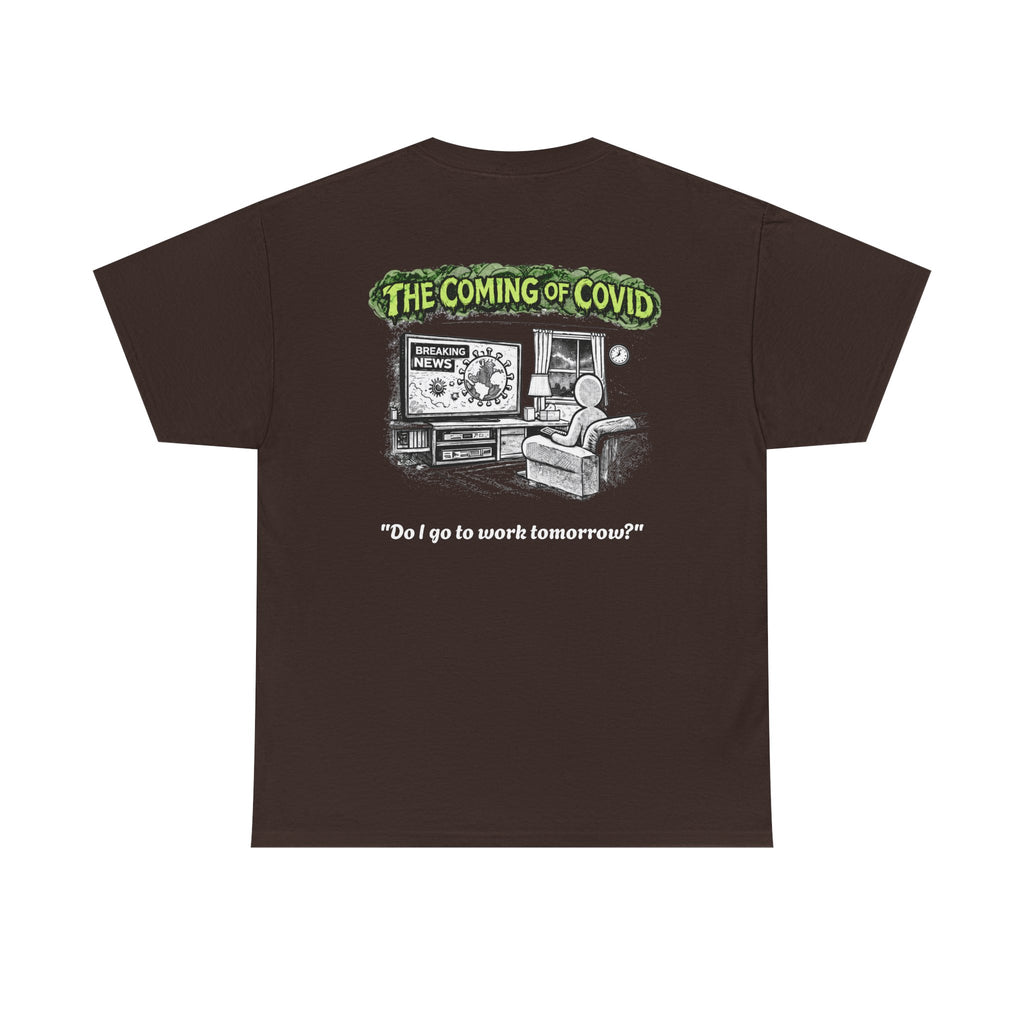 I Survived 2020 — Director's Cut S1:E2 "The Coming of COVID" | Pandemic Edition Unisex Heavy Cotton Tee