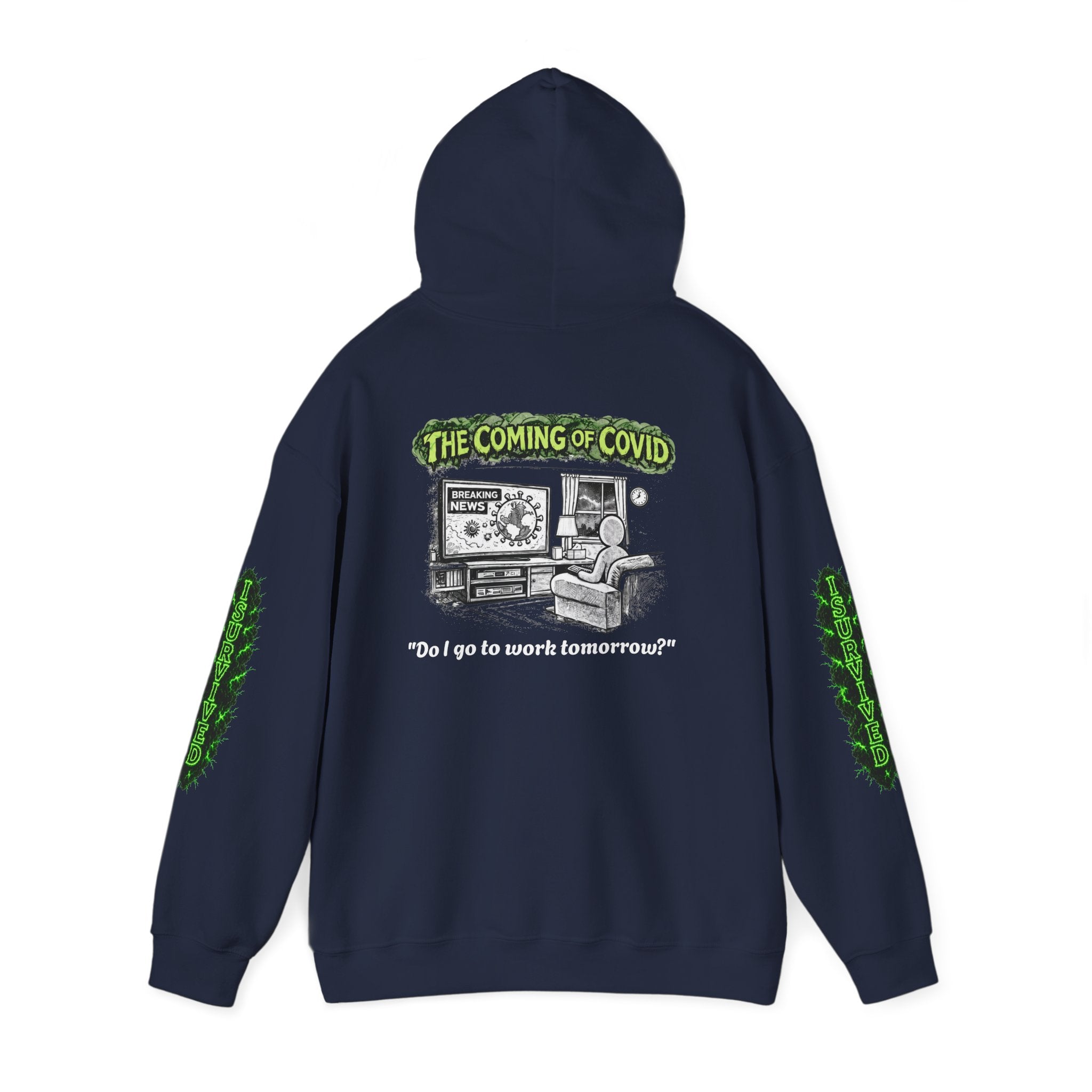 I Survived 2020 — Director's Cut S1:E2 "The Coming of COVID" | Pandemic Edition Hoodie Sweatshirt