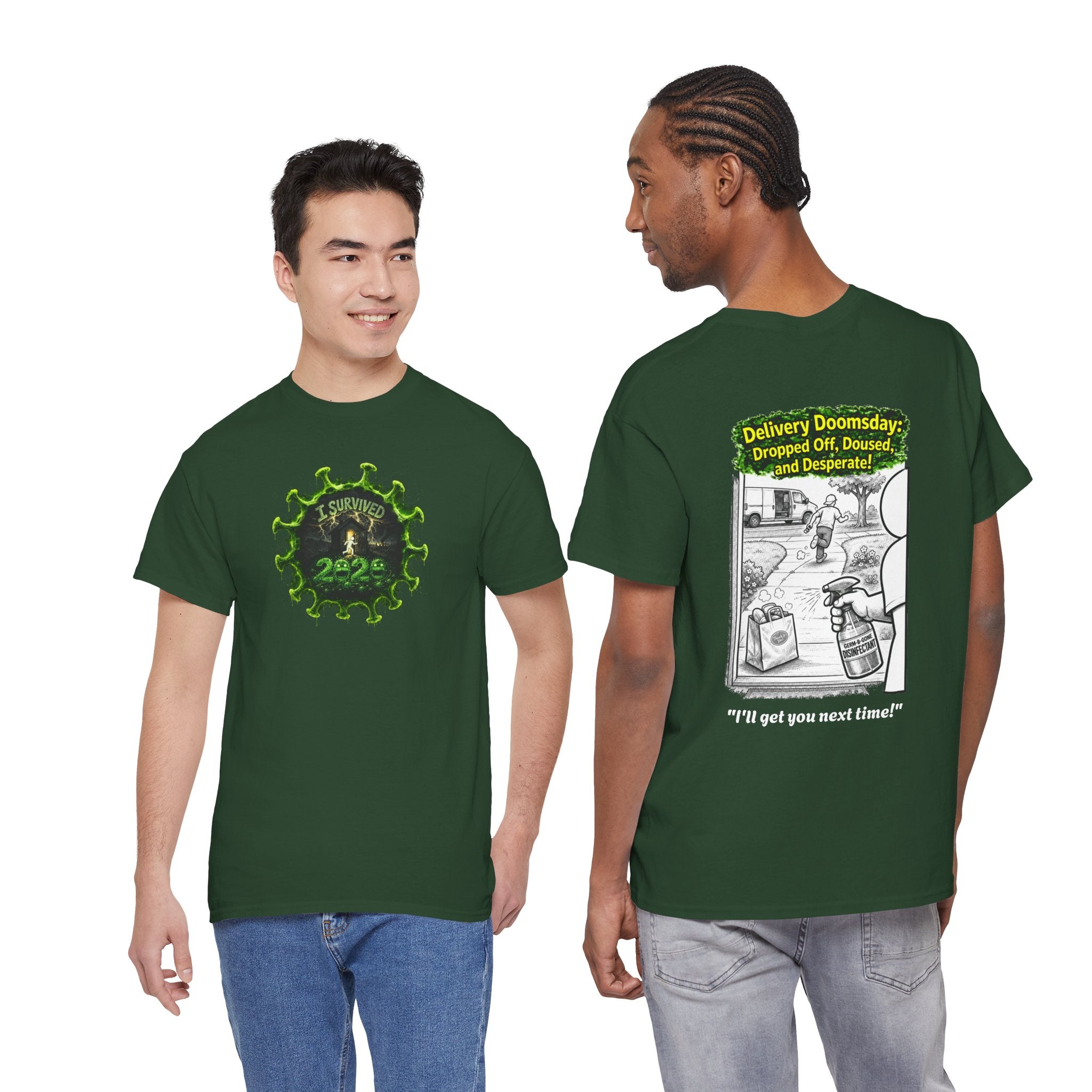 I Survived 2020 —  PANDEMIC S1:E5: Director's Cut "Delivery Doomsday" Unisex Heavy Cotton Tee