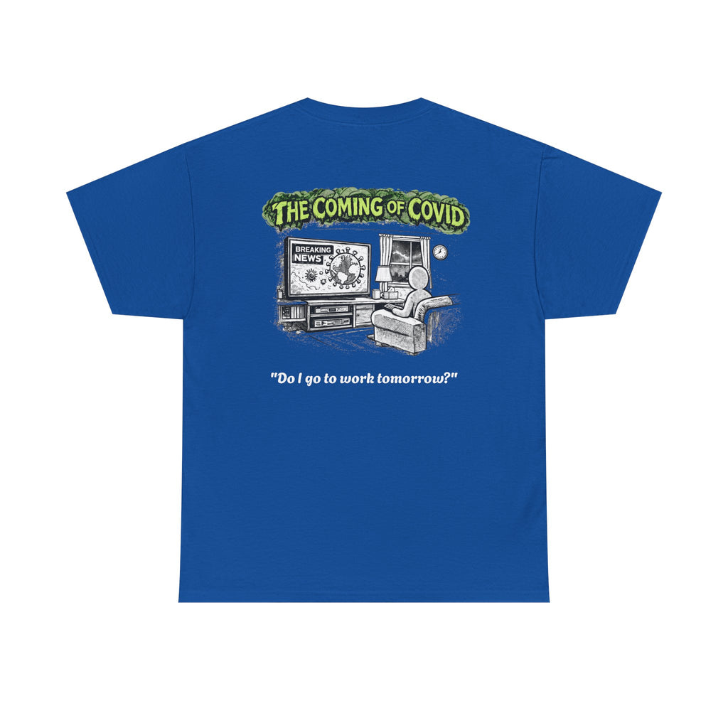 I Survived 2020 — Director's Cut S1:E2 "The Coming of COVID" | Pandemic Edition Unisex Heavy Cotton Tee