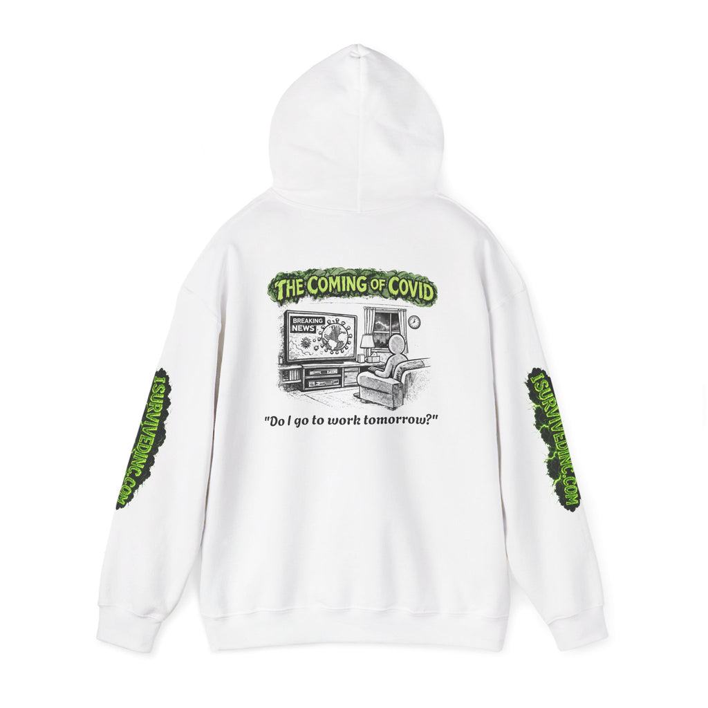 I Survived 2020 — S1:E2 "The Coming of COVID" | Pandemic Edition Hoodie Sweatshirt