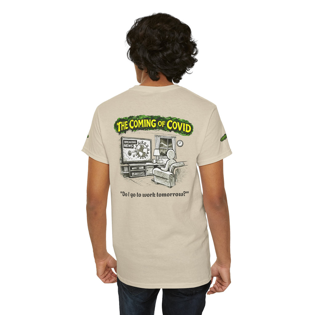I Survived 2020 — PANDEMIC S1:E2: Special Edition "The Coming of COVID" Unisex Heavy Cotton Tee