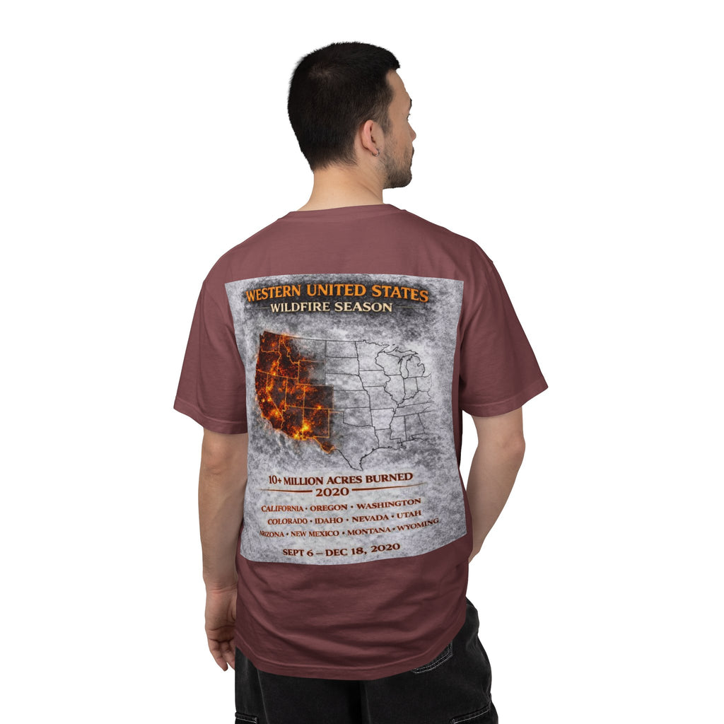 I Survived 2020 — WILDFIRES S2:E4: Director's Cut "Western U.S. Wildfire Season" Memorial Unisex Garment-Dyed T-shirt