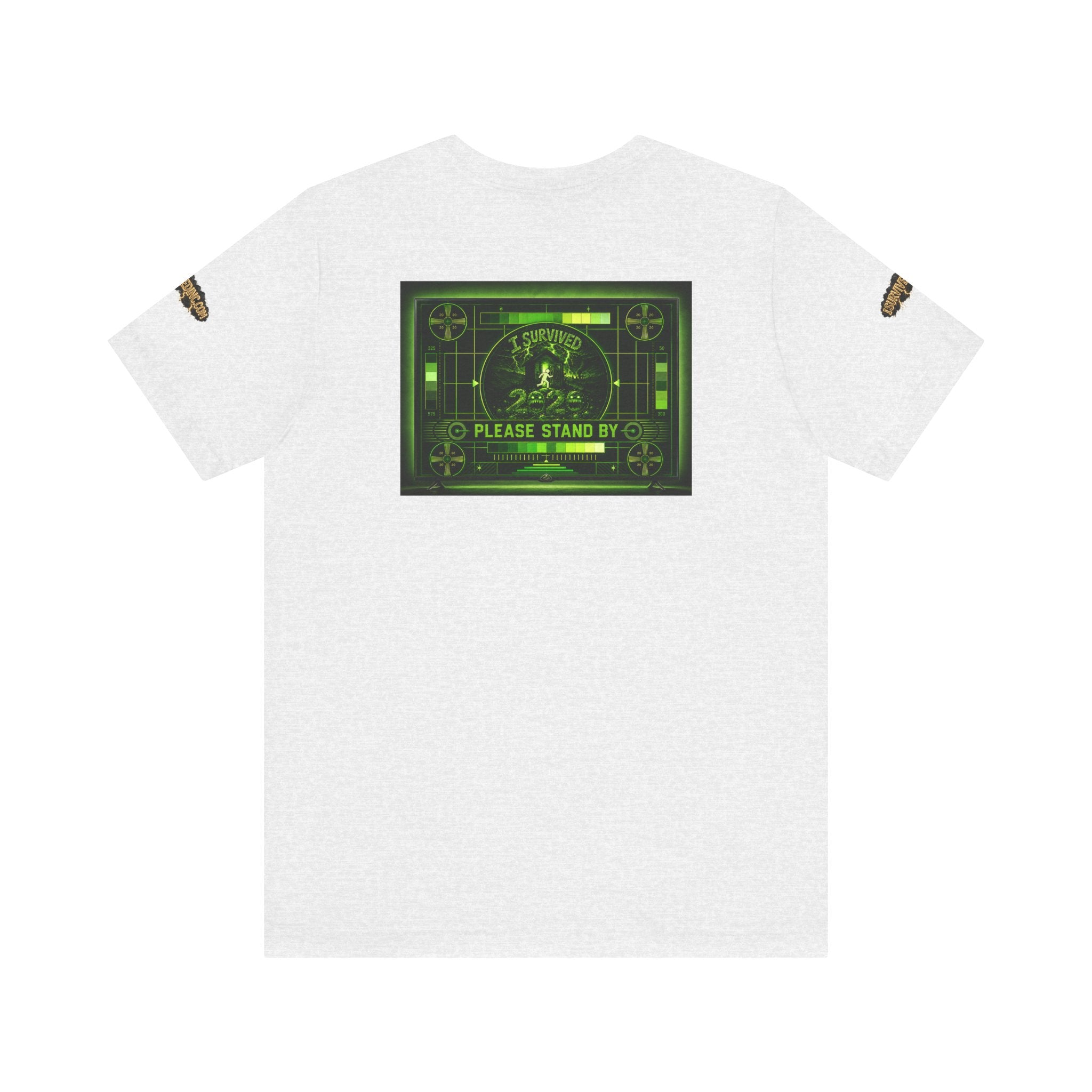 I Survived 2020 — "Please Stand By" Test Pattern Toxic Signal Tee Special Edition Summer Premiere Unisex Jersey Short Sleeve Tee